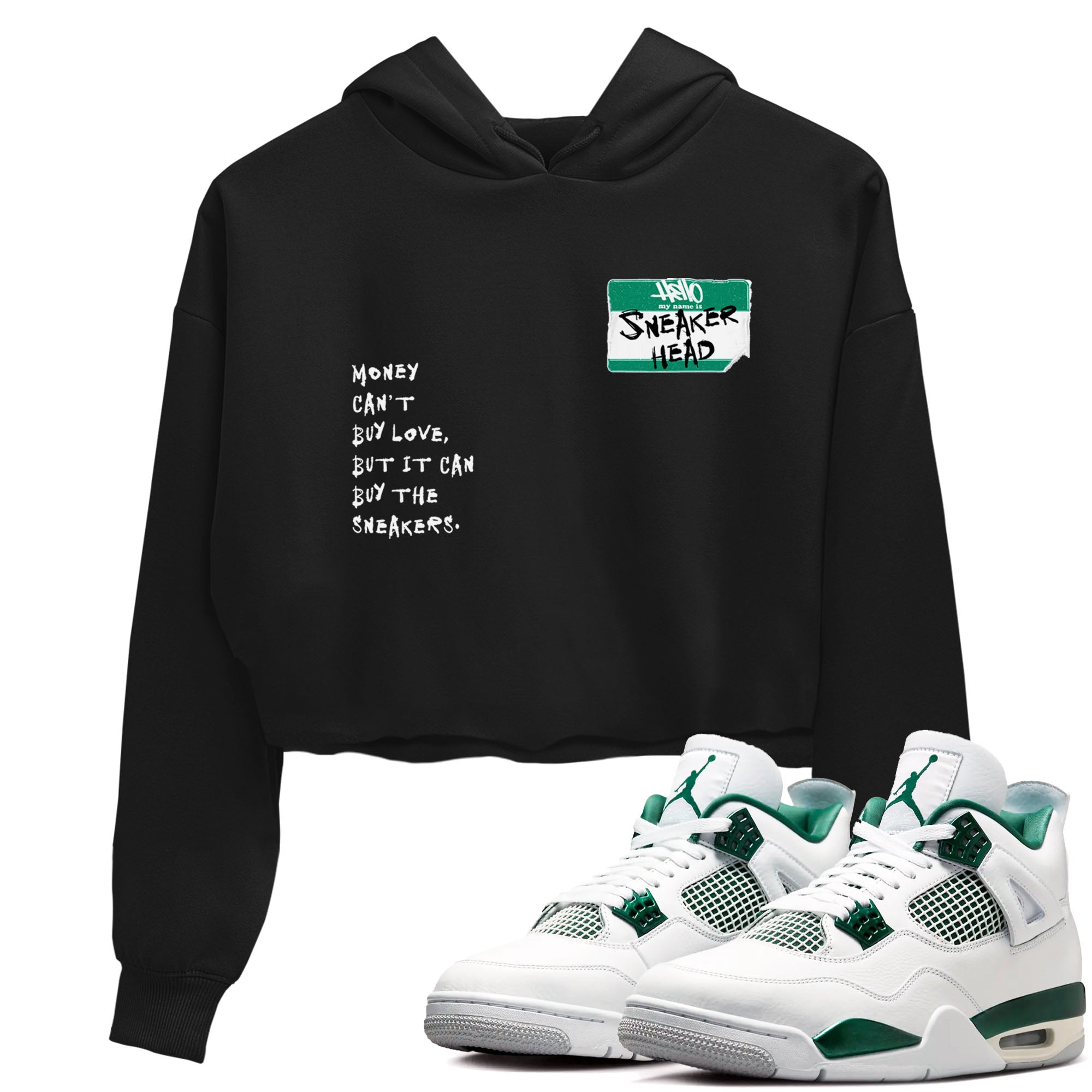 4s Oxidized Green shirts to match jordans Sneakerhead Badge sneaker match tees Air Jordan 4 Oxidized Green Drip Gear Zone streetwear brand Black 1 crop tee