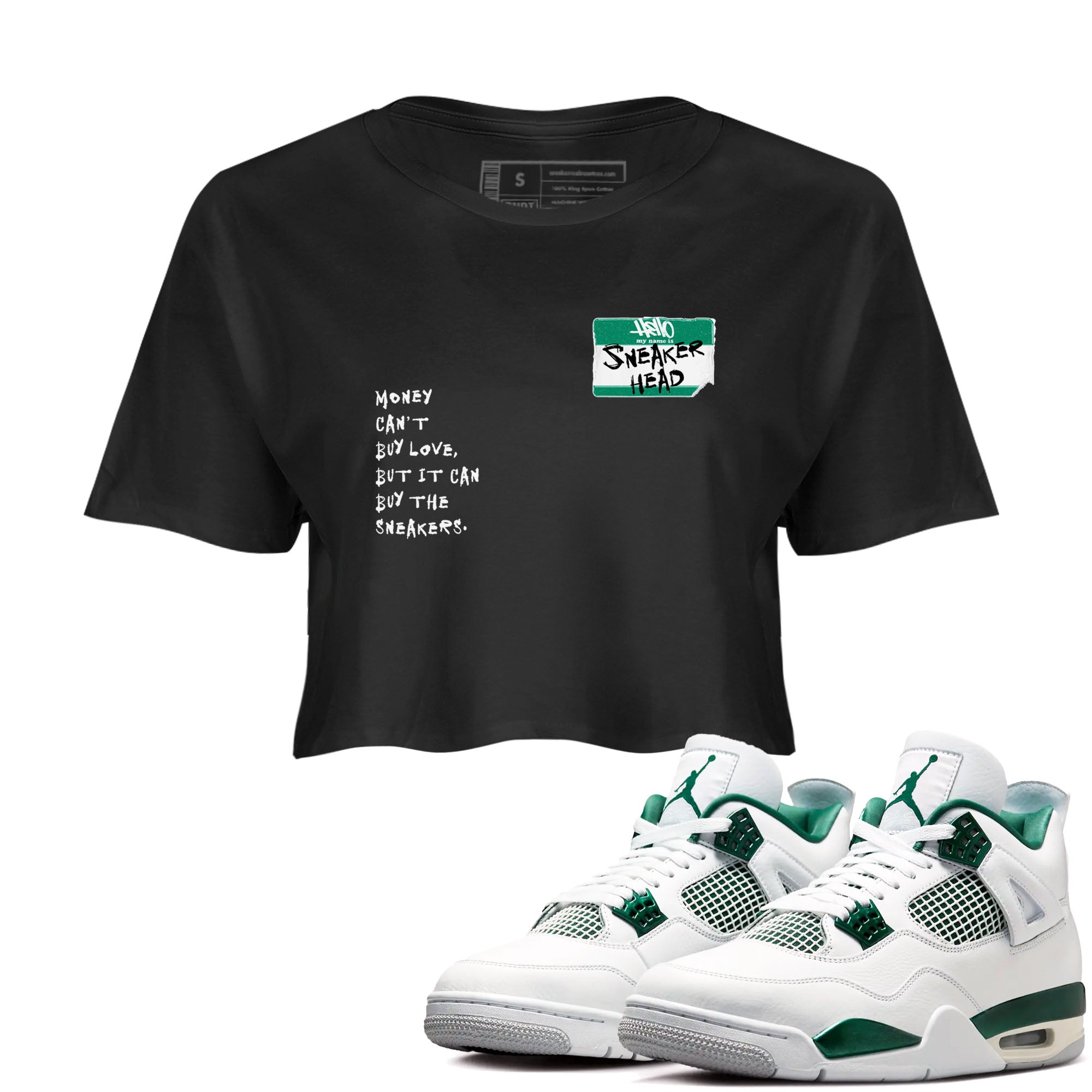 4s Oxidized Green shirts to match jordans Sneakerhead Badge sneaker match tees Air Jordan 4 Oxidized Green Drip Gear Zone streetwear brand Black 1 crop tee