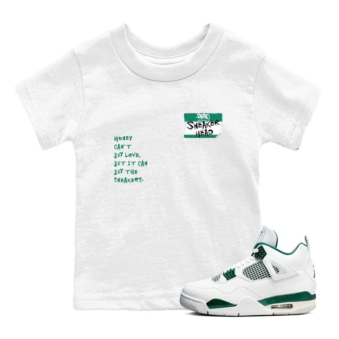 4s Oxidized Green shirts to match jordans Sneakerhead Badge sneaker match tees Air Jordan 4 Oxidized Green Drip Gear Zone streetwear brand Baby and Youth White 1 cotton tee