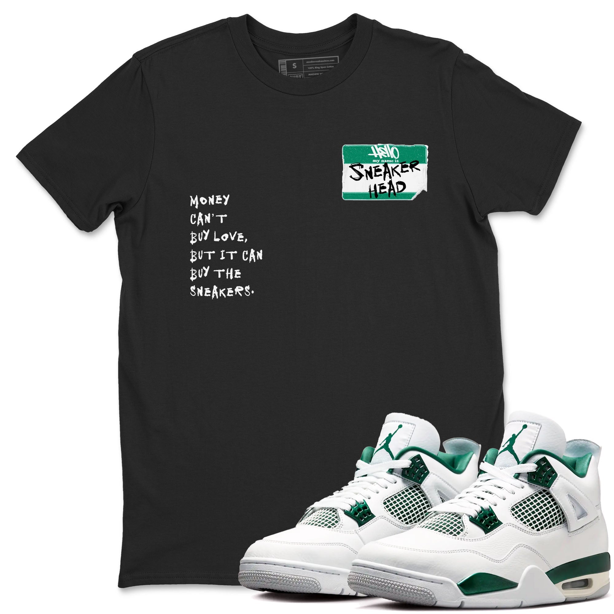 4s Oxidized Green shirts to match jordans Sneakerhead Badge sneaker match tees Air Jordan 4 Oxidized Green Drip Gear Zone streetwear brand Black 1 unisex cotton tee