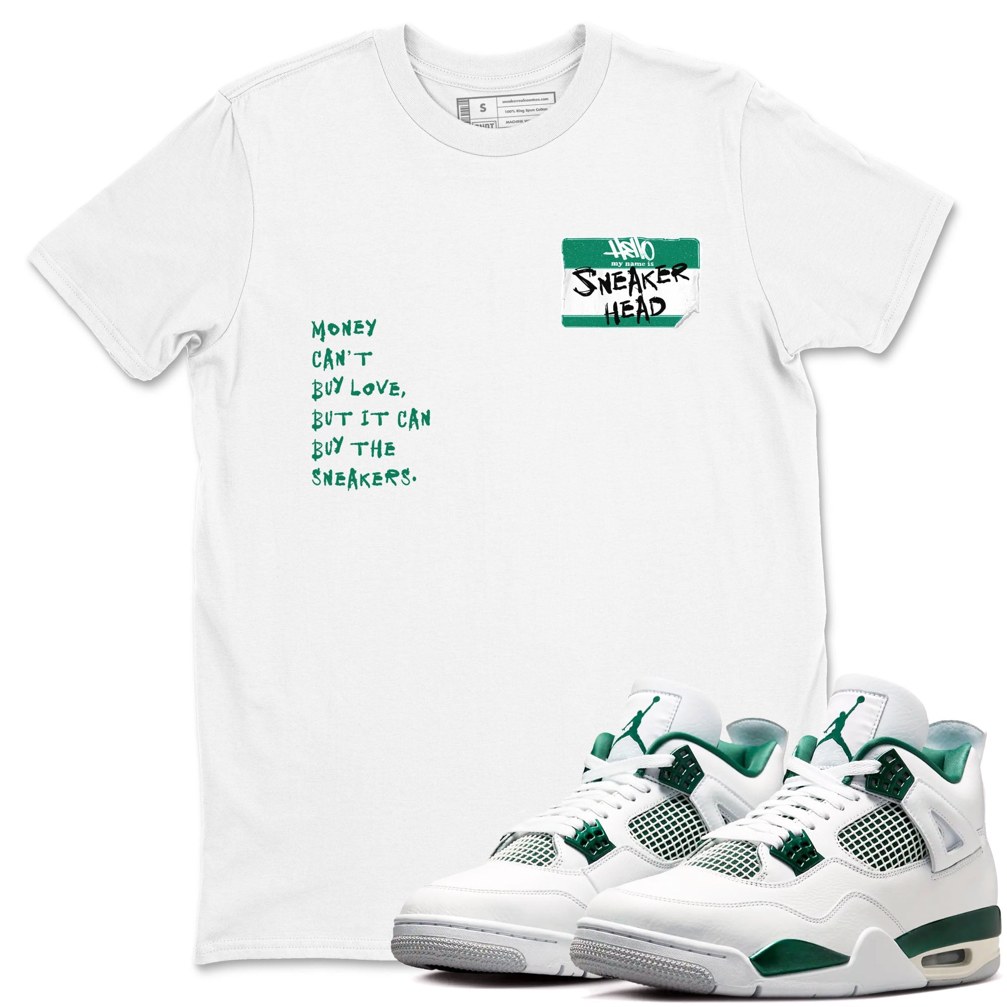 4s Oxidized Green shirts to match jordans Sneakerhead Badge sneaker match tees Air Jordan 4 Oxidized Green Drip Gear Zone streetwear brand White 1 unisex cotton tee