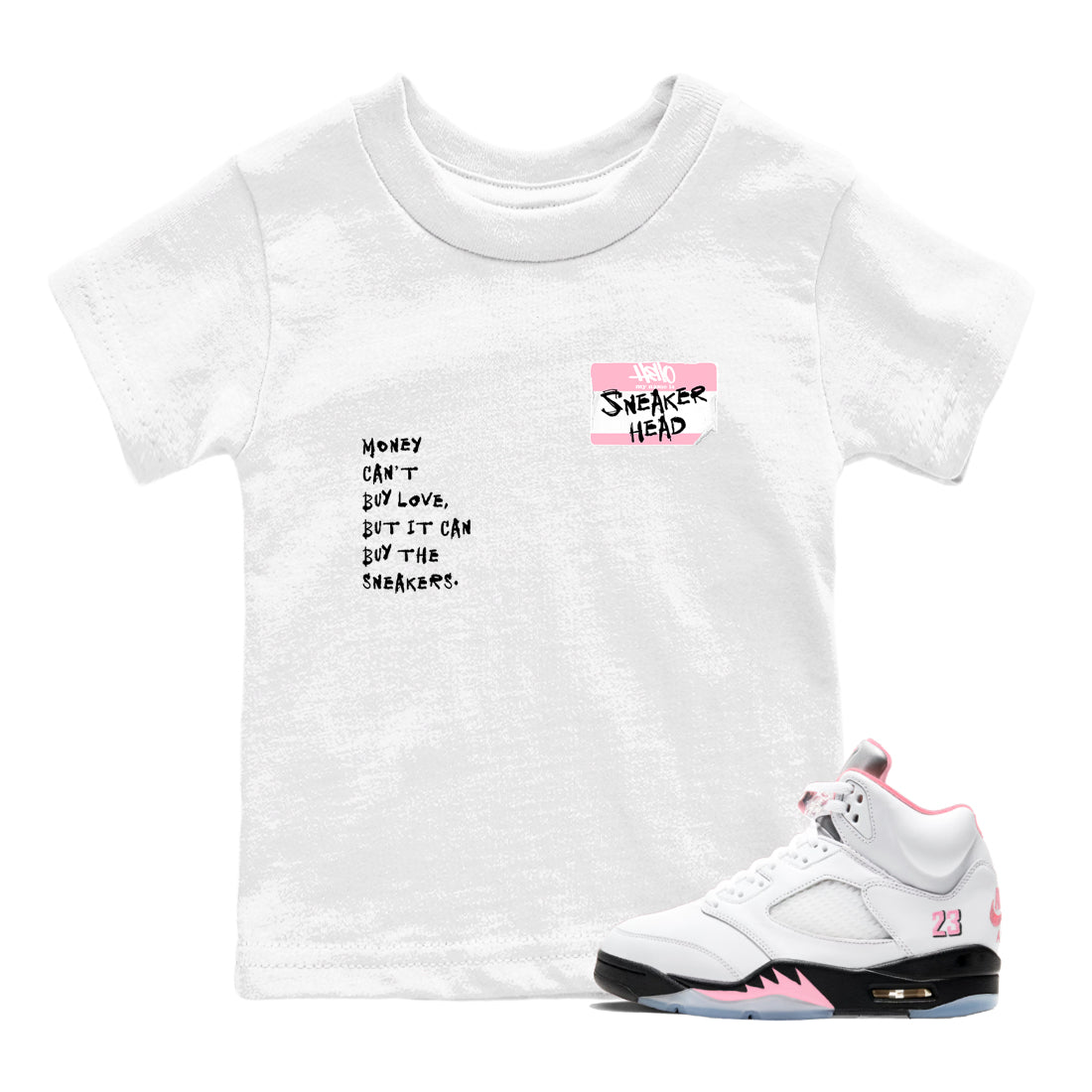 Sneaker Threads Sneaker Tees To Match Air Jordan 5 Medium Soft Pink Shoes Sneakerhead Badge Kids T-Shirt White 1