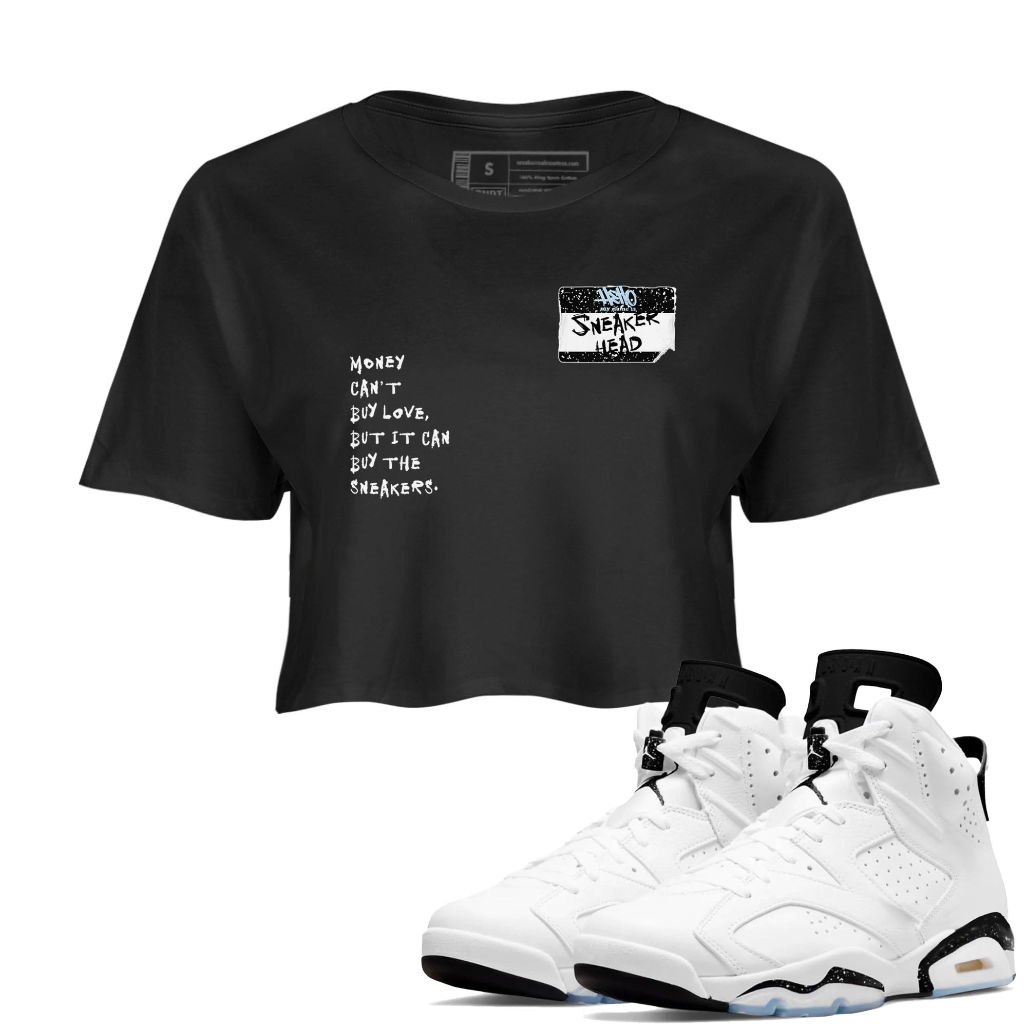 6s White Black shirt to match jordans Sneakerhead Badge sneaker tees Air Jordan 6 White Black Drip Gear Zone Black 1 crop length shirt