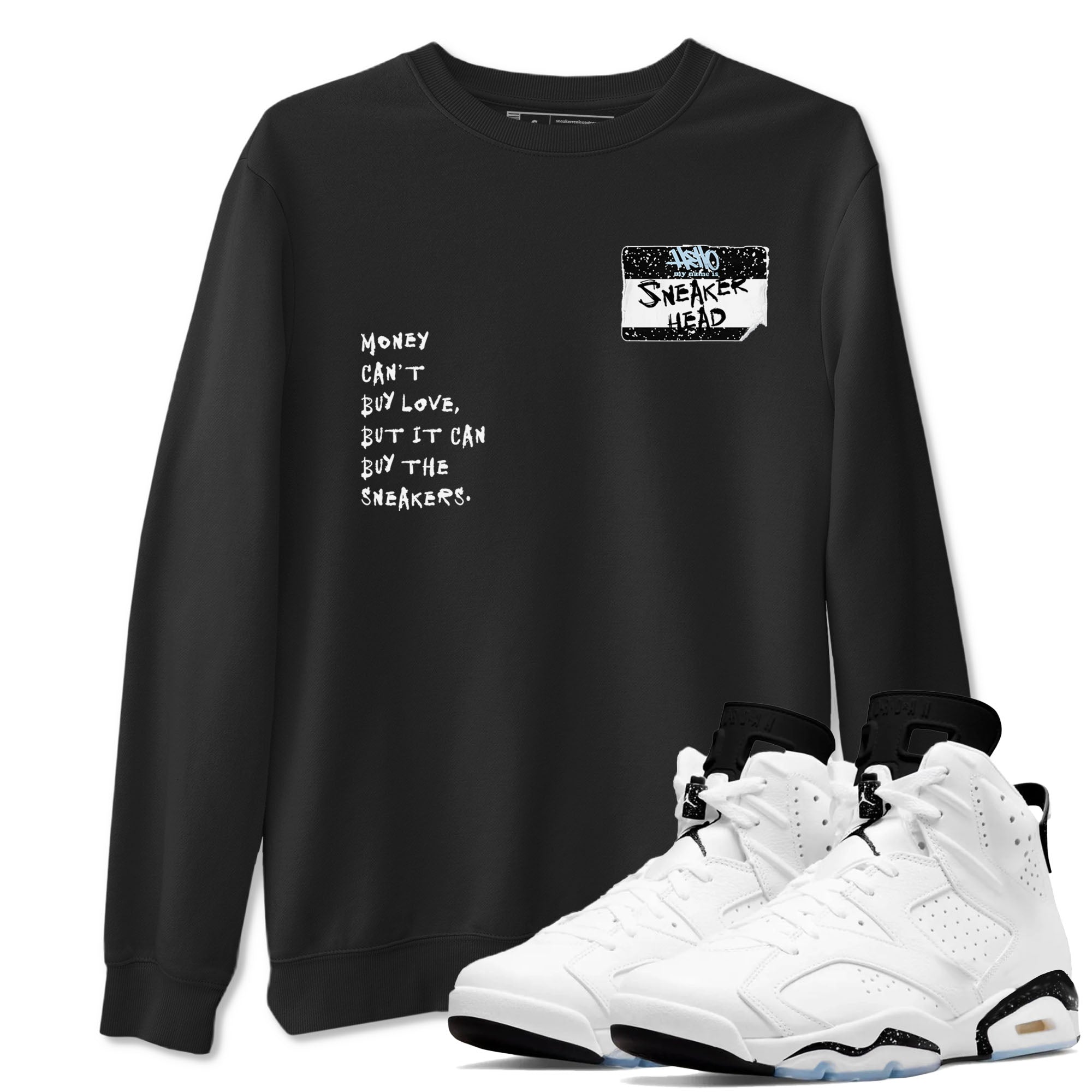 6s White Black shirt to match jordans Sneakerhead Badge sneaker tees Air Jordan 6 White Black Drip Gear Zone unisex cotton Black 1 crew neck shirt