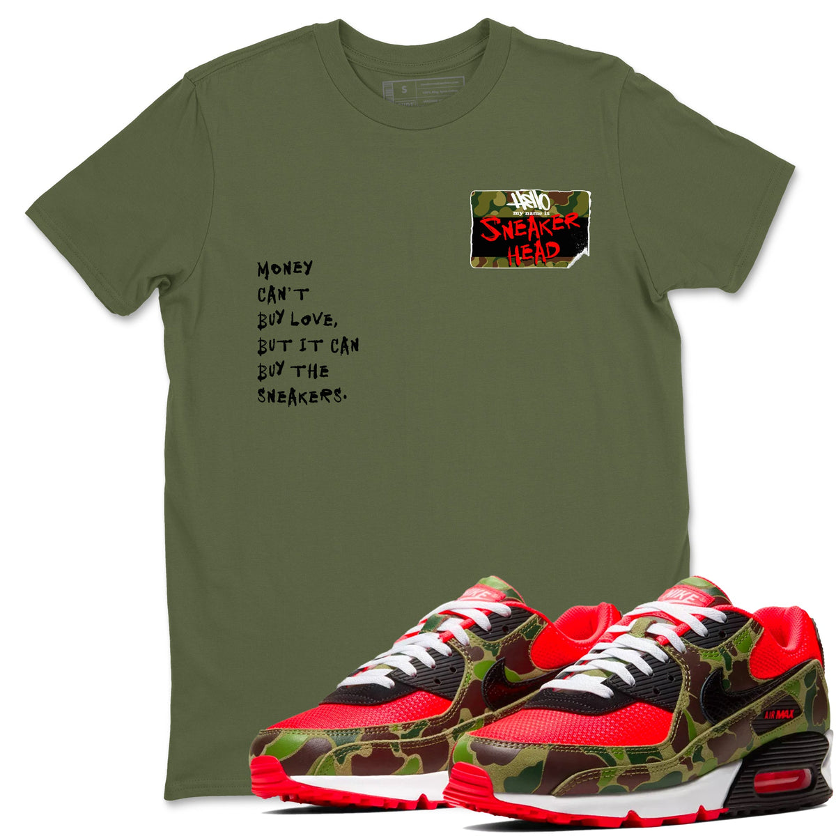 Air Max 90 Duck Camo shirts to match jordans Sneakerhead Badge sneaker match tees Air Max 90 Reverse Duck Camo match shoes to clothes Drip Gear Zone unisex cotton Military Green 1 shirts