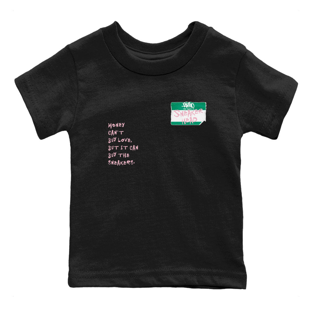 Dunk Medium Soft Pink Malachite shirt to match jordans Sneakerhead Badge sneaker tees Dunk Medium Soft Pink Malachite Drip Gear Zone baby toddler Black 2 cotton Shirt