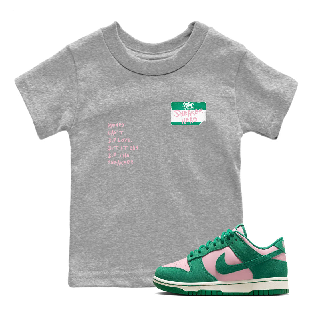 Dunk Medium Soft Pink Malachite shirt to match jordans Sneakerhead Badge sneaker tees Dunk Medium Soft Pink Malachite Drip Gear Zone baby toddler Heather Grey 1 cotton Shirt