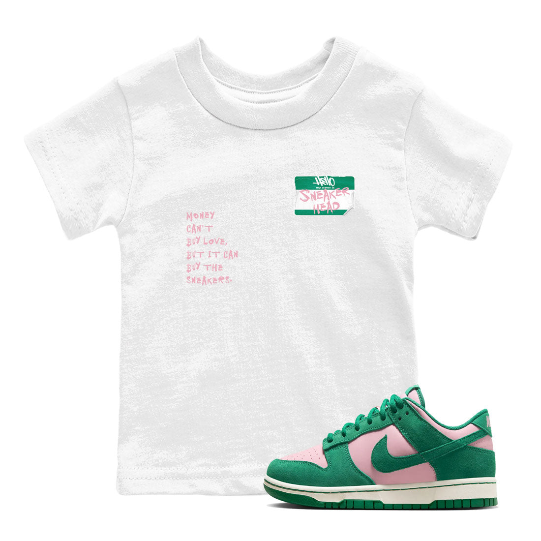 Dunk Medium Soft Pink Malachite shirt to match jordans Sneakerhead Badge sneaker tees Dunk Medium Soft Pink Malachite Drip Gear Zone baby toddler White 1 cotton Shirt