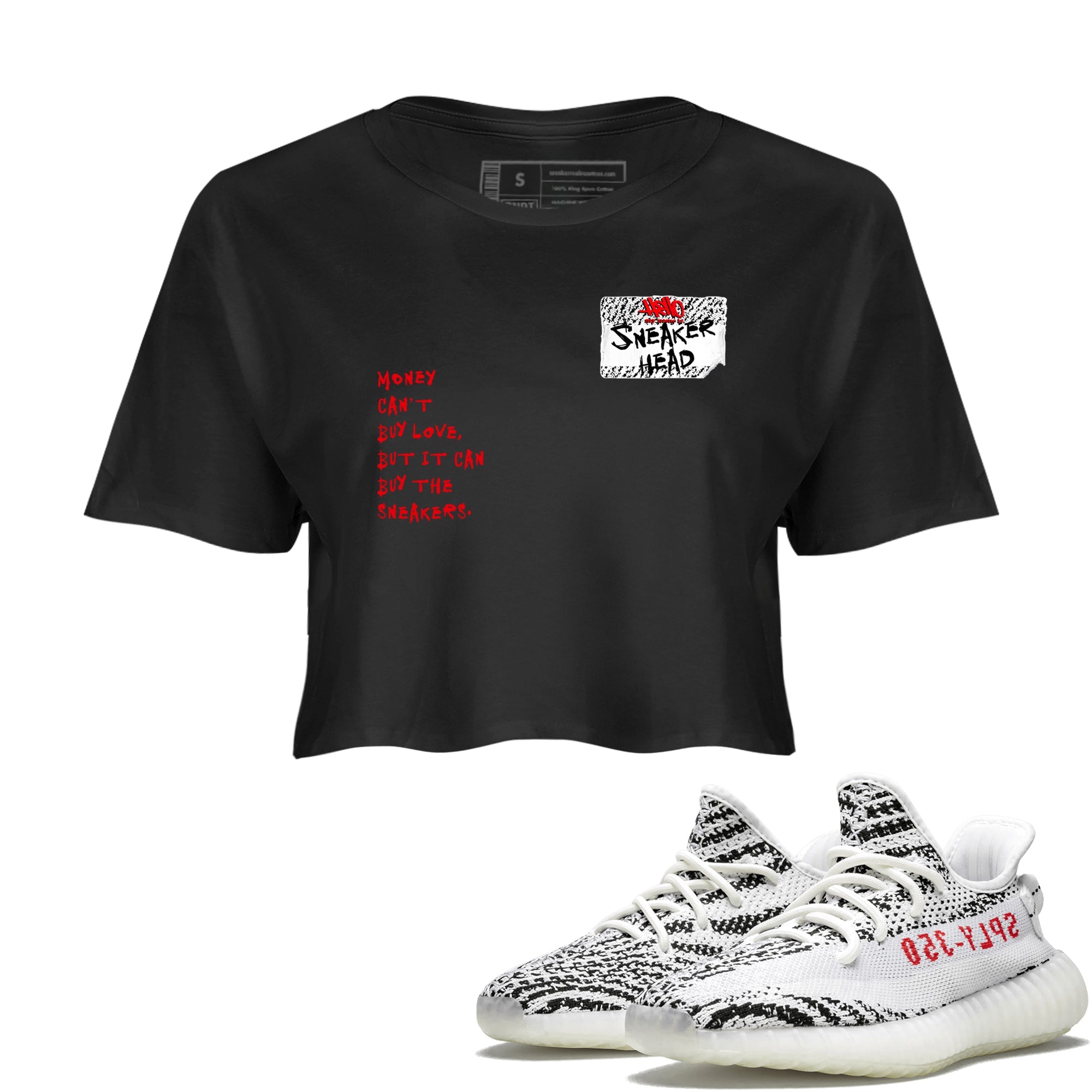 Yeezy 350 Zebra shirts to match jordans Sneakerhead Badge sneaker match tees Yeezy 350 Zebra match shoes to clothes Drip Gear Zone unisex cotton Black 1 crop tee