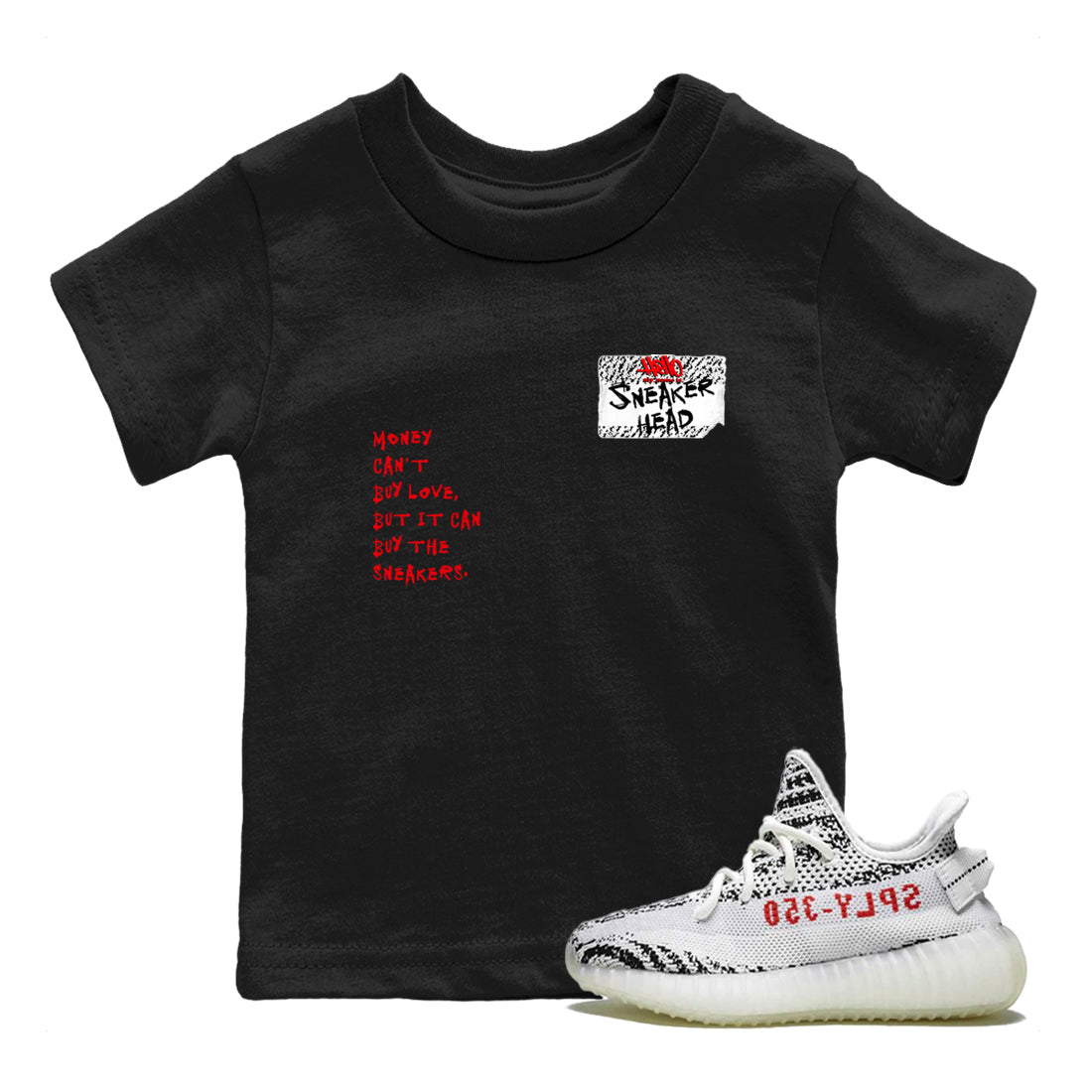 Yeezy 350 Zebra shirts to match jordans Sneakerhead Badge sneaker match tees Yeezy 350 Zebra match shoes to clothes Drip Gear Zone Youth Baby Black 1 tee