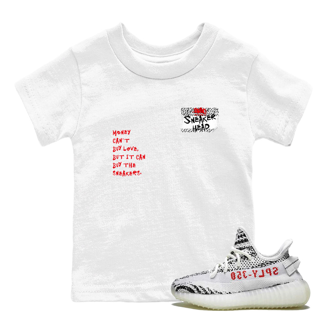 Yeezy 350 Zebra shirts to match jordans Sneakerhead Badge sneaker match tees Yeezy 350 Zebra match shoes to clothes Drip Gear Zone Youth Baby White 1 tee