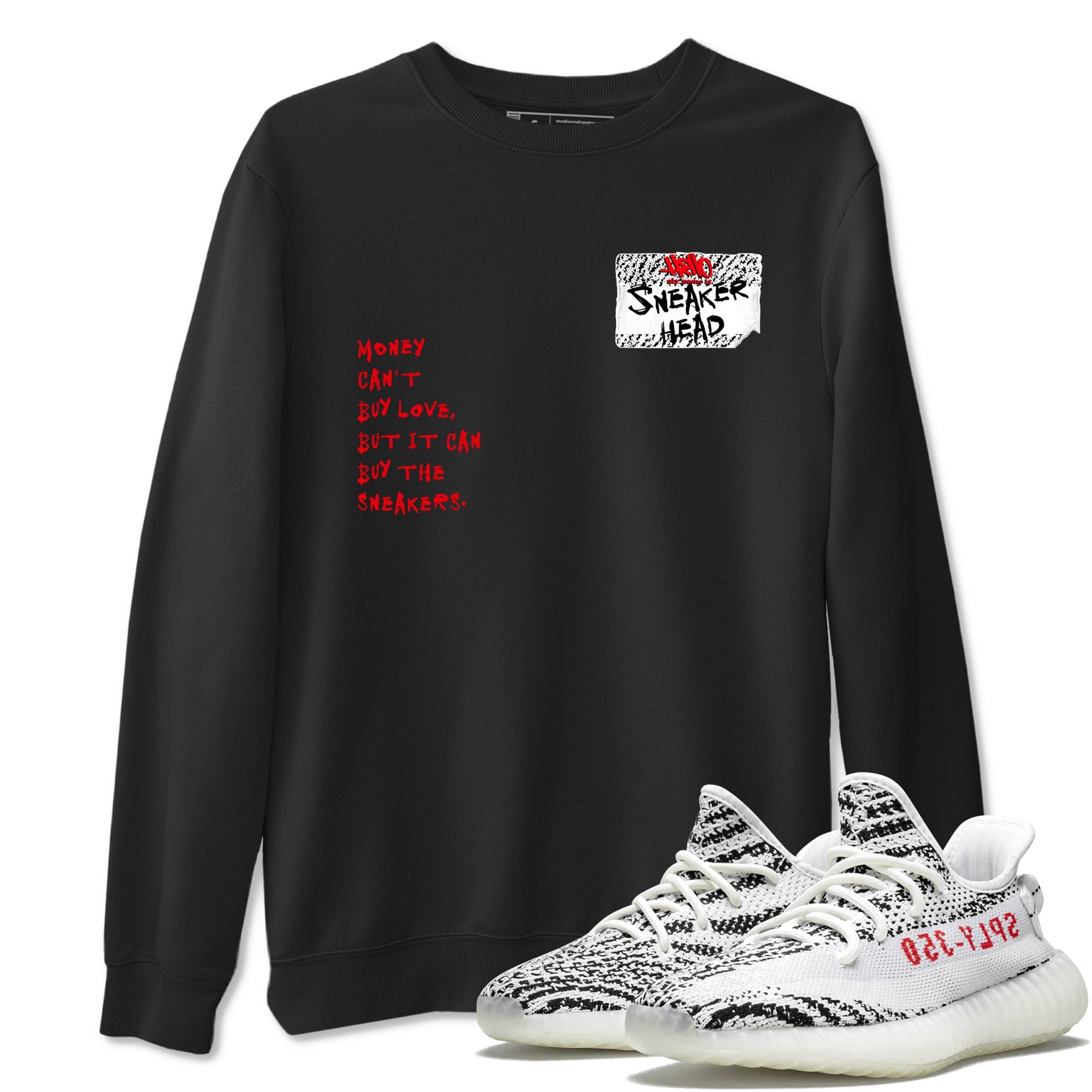 Yeezy 350 Zebra shirts to match jordans Sneakerhead Badge sneaker match tees Yeezy 350 Zebra match shoes to clothes Drip Gear Zone unisex cotton Black 1 shirts