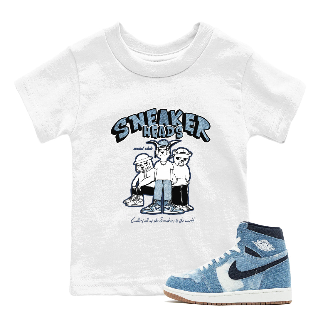Air Jordan 1 Denim shirts to match jordans Sneakerheads Social Club sneaker match tees Air Jordan 1 Denim Drip Gear Zone streetwear brand Baby and Youth White 1 cotton tee