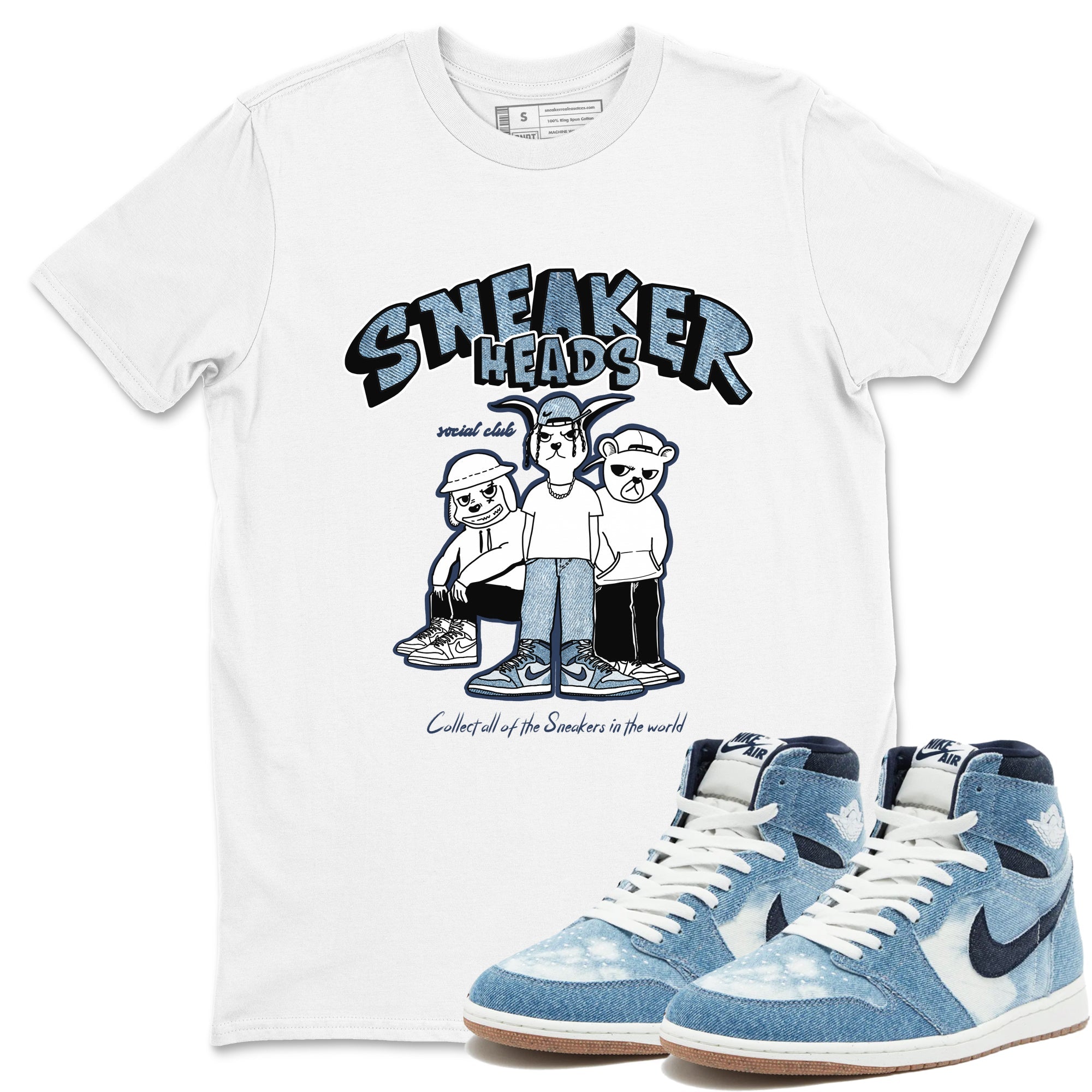 Air Jordan 1 Denim shirts to match jordans Sneakerheads Social Club sneaker match tees Air Jordan 1 Denim Drip Gear Zone streetwear brand White 1 unisex cotton tee