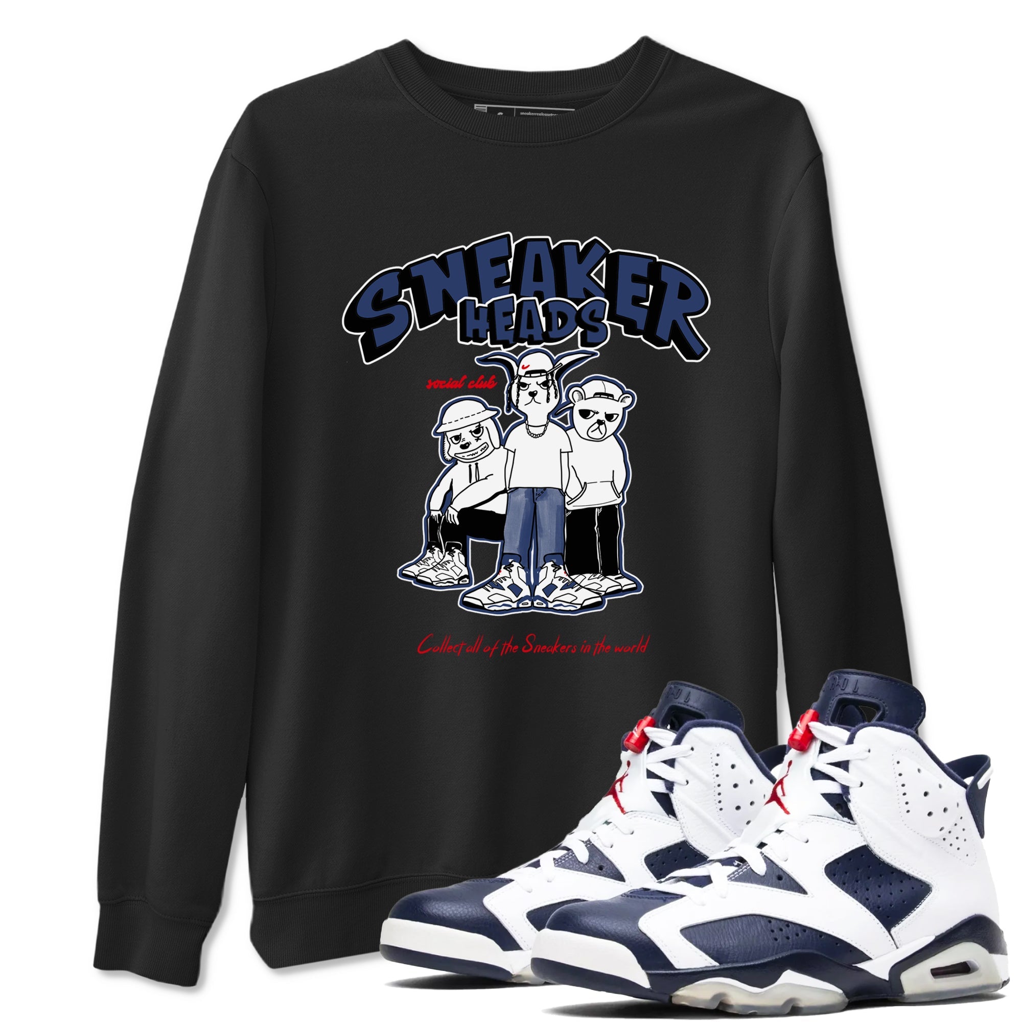 6s Olympic shirts to match jordans Sneakerheads Social Club sneaker match tees Air Jordan 6 Olympic Drip Gear Zone streetwear brand Black 1 unisex cotton tee