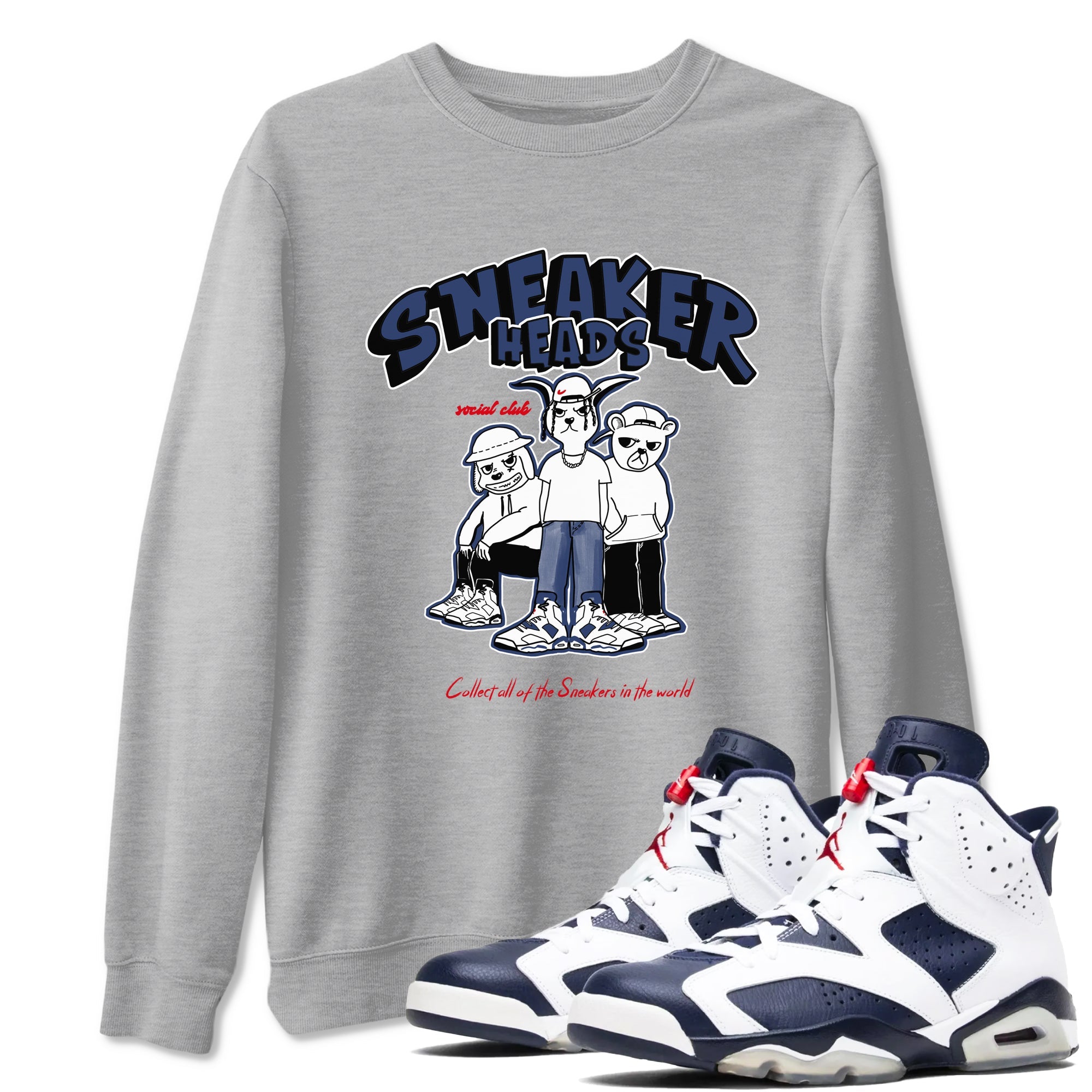 6s Olympic shirts to match jordans Sneakerheads Social Club sneaker match tees Air Jordan 6 Olympic Drip Gear Zone streetwear brand Heather Grey 1 unisex cotton tee
