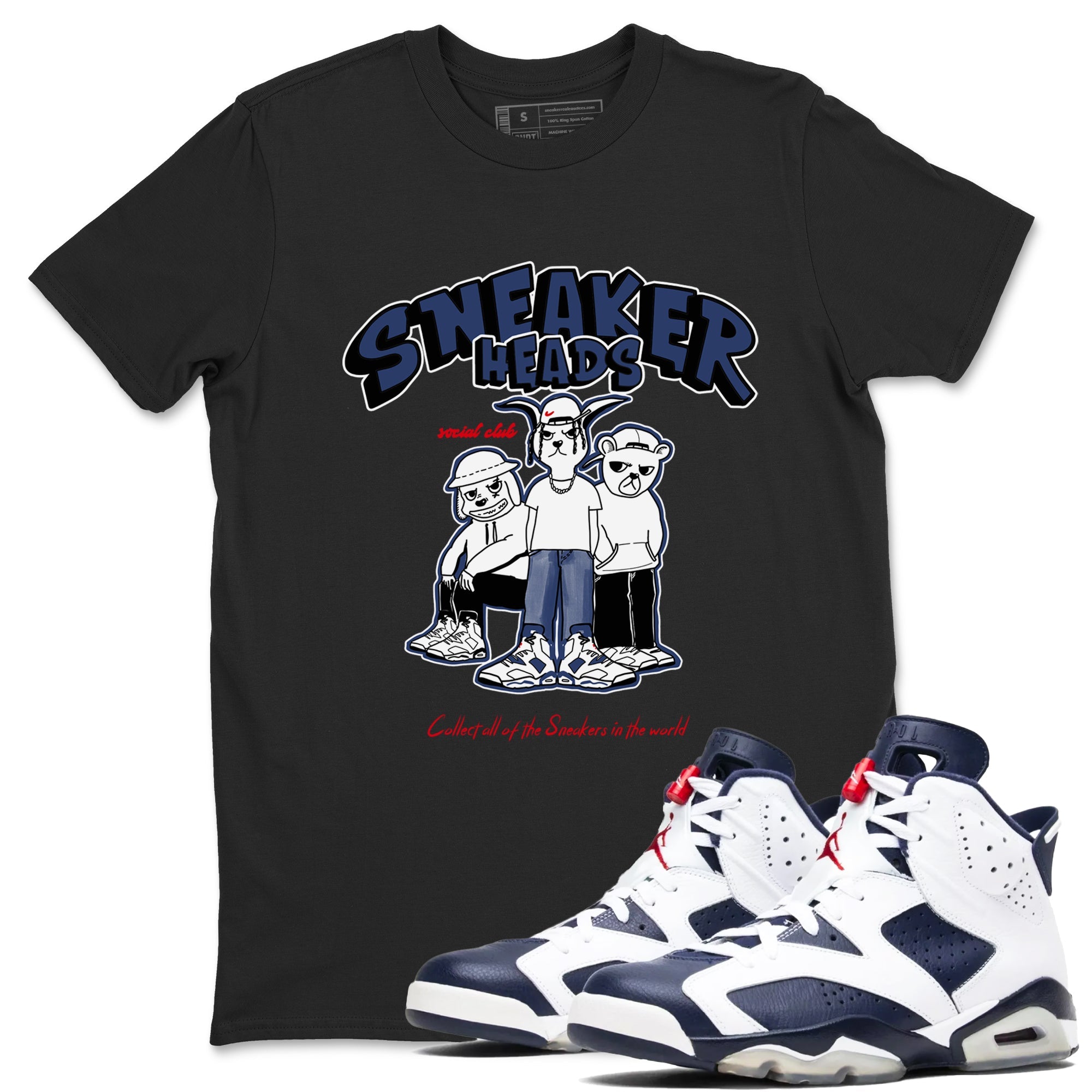 6s Olympic shirts to match jordans Sneakerheads Social Club sneaker match tees Air Jordan 6 Olympic Drip Gear Zone streetwear brand Black 1 unisex cotton tee