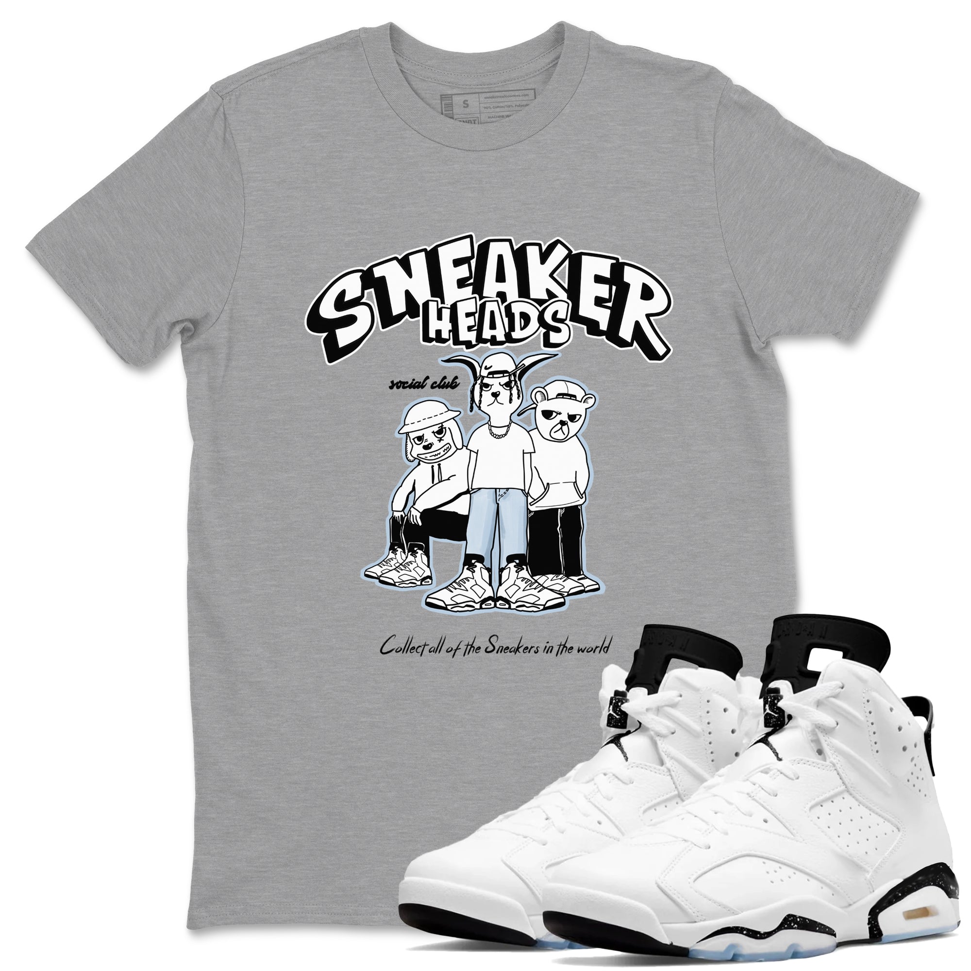 AJ6 White Black shirts to match jordans Sneakerheads Social Club sneaker match tees Air Jordan 6 White Black Drip Gear Zone streetwear brand Heather Grey 1 unisex cotton tee