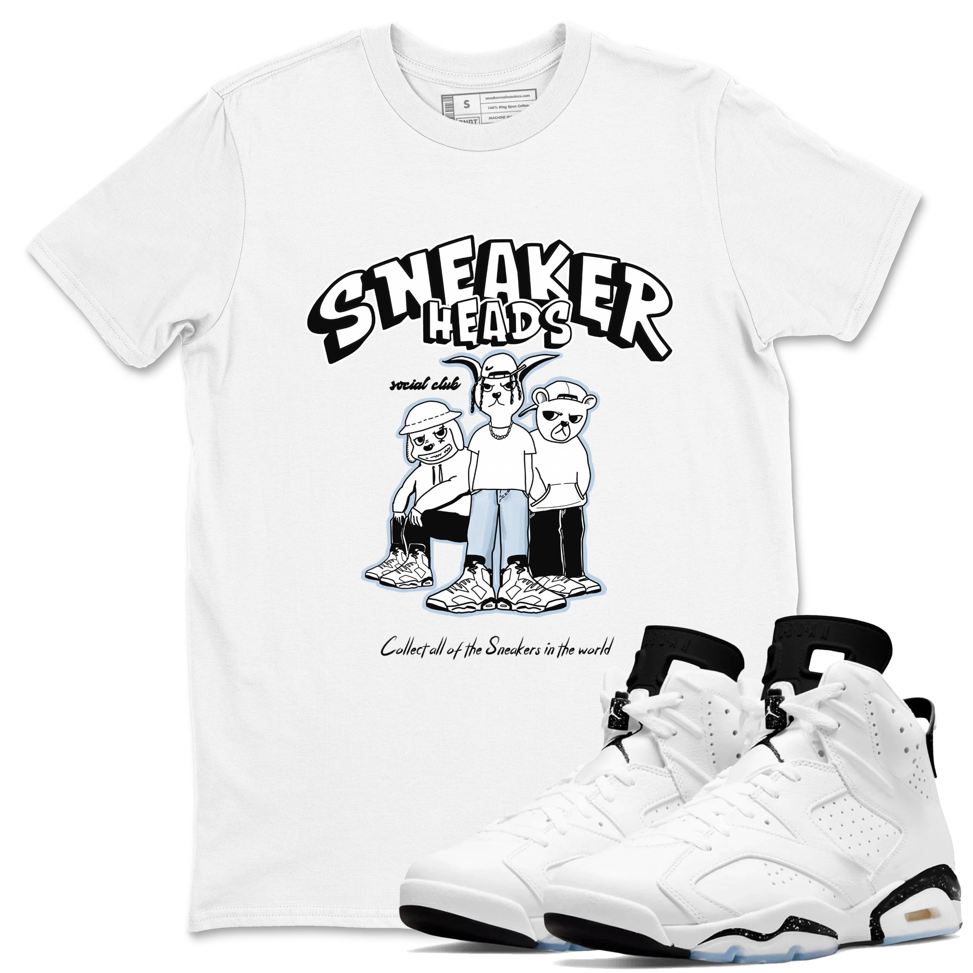AJ6 White Black shirts to match jordans Sneakerheads Social Club sneaker match tees Air Jordan 6 White Black Drip Gear Zone streetwear brand White 1 unisex cotton tee