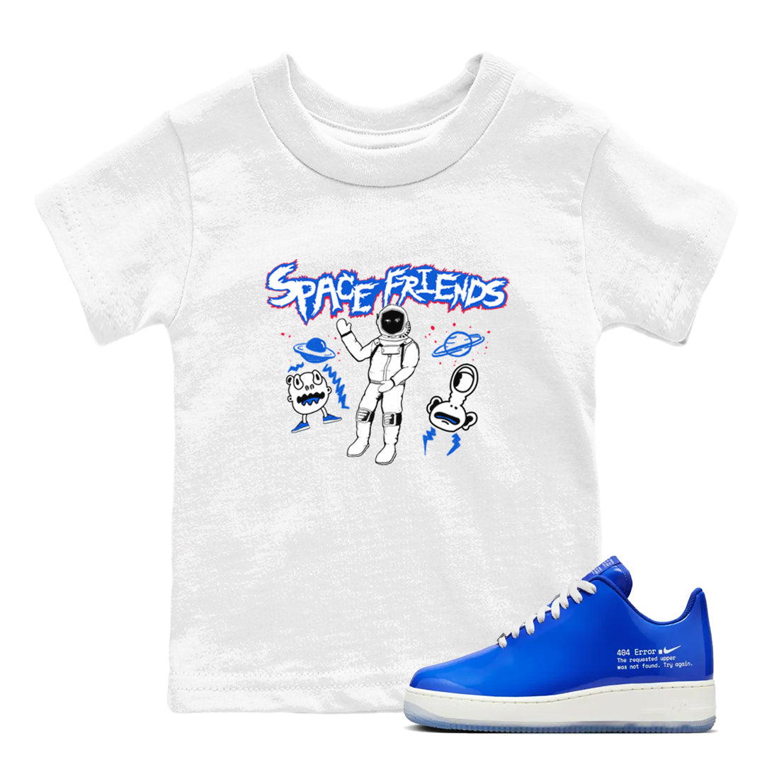 Air Force 1 404 Error shirt to match jordans Space Friends sneaker tees Air Force 1 404 Error Drip Gear Zone baby toddler White 1 cotton Shirt