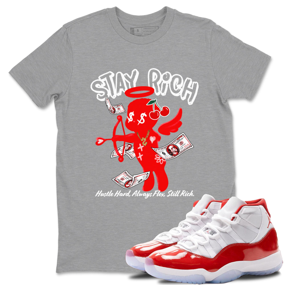 11s Cherry shirts to match jordans Stay Rich sneaker match tees Air Jordan 11 Retro Cherry match shoes to clothes Drip Gear Zone unisex cotton Heather Grey 1 shirts