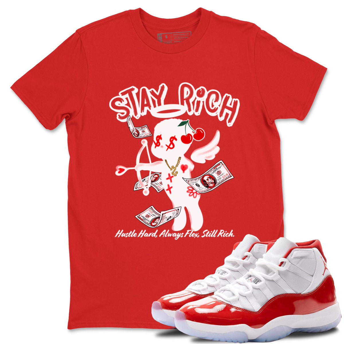 11s Cherry shirts to match jordans Stay Rich sneaker match tees Air Jordan 11 Retro Cherry match shoes to clothes Drip Gear Zone unisex cotton Red 1 shirts