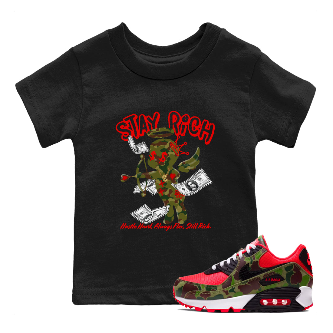 Air Max 90 Duck Camo shirts to match jordans Stay Rich sneaker match tees Air Max 90 Reverse Duck Camo match shoes to clothes Drip Gear Zone Youth Baby Black 1 tee