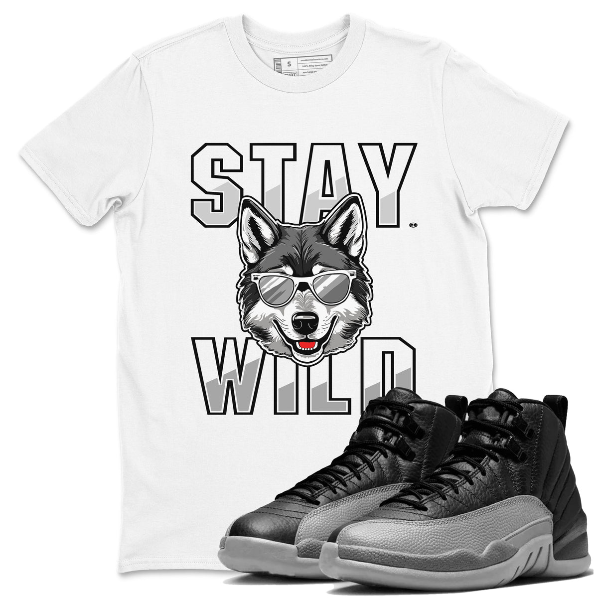 12s Black Wolf Grey shirts to match jordans Stay Wild sneaker match tees 12s Barons match shoes to clothes Drip Gear Zone unisex cotton White 1 shirts