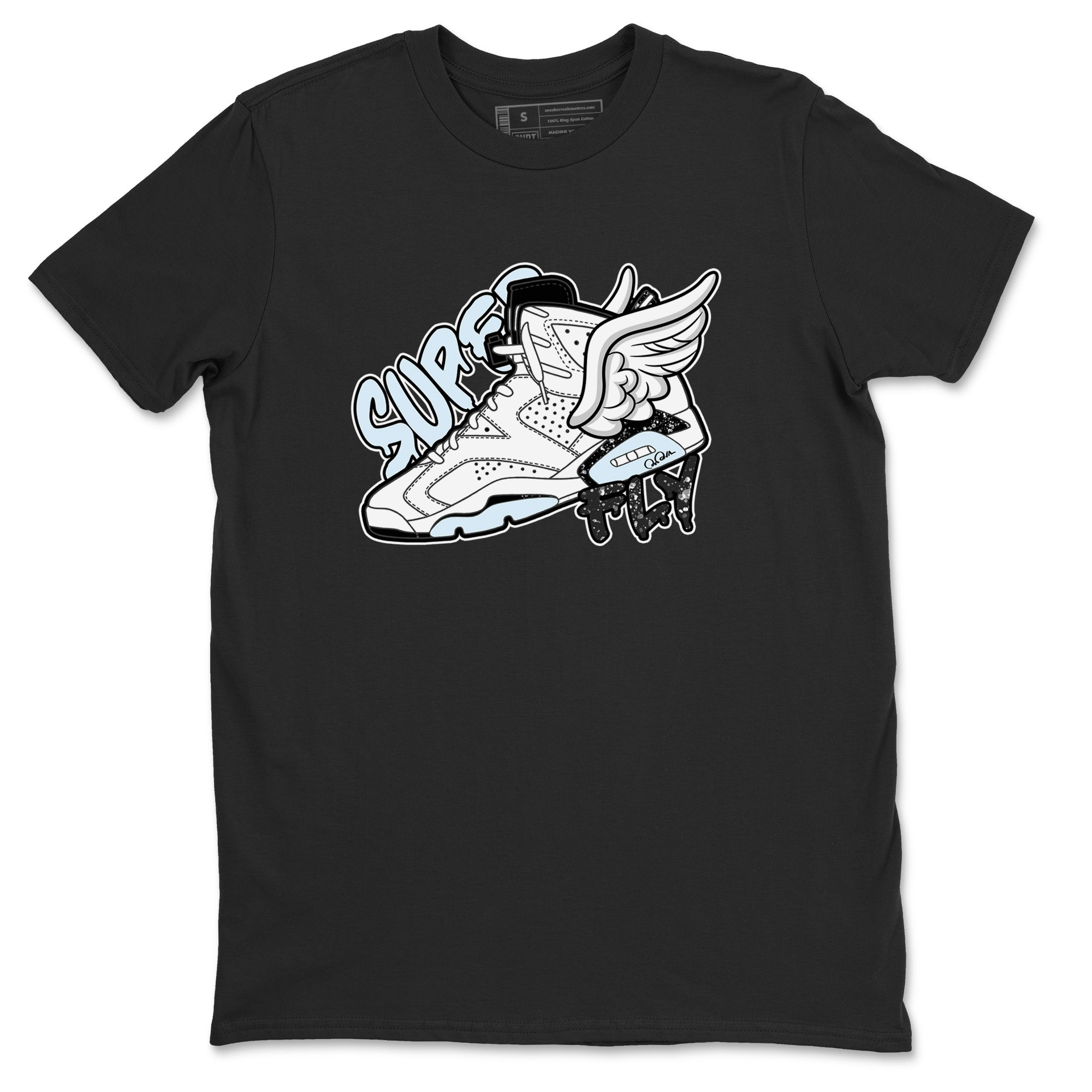 AJ6 White Black shirts to match jordans Super Fly sneaker match tees Air Jordan 6 White Black Drip Gear Zone streetwear brand Black 2 unisex cotton tee