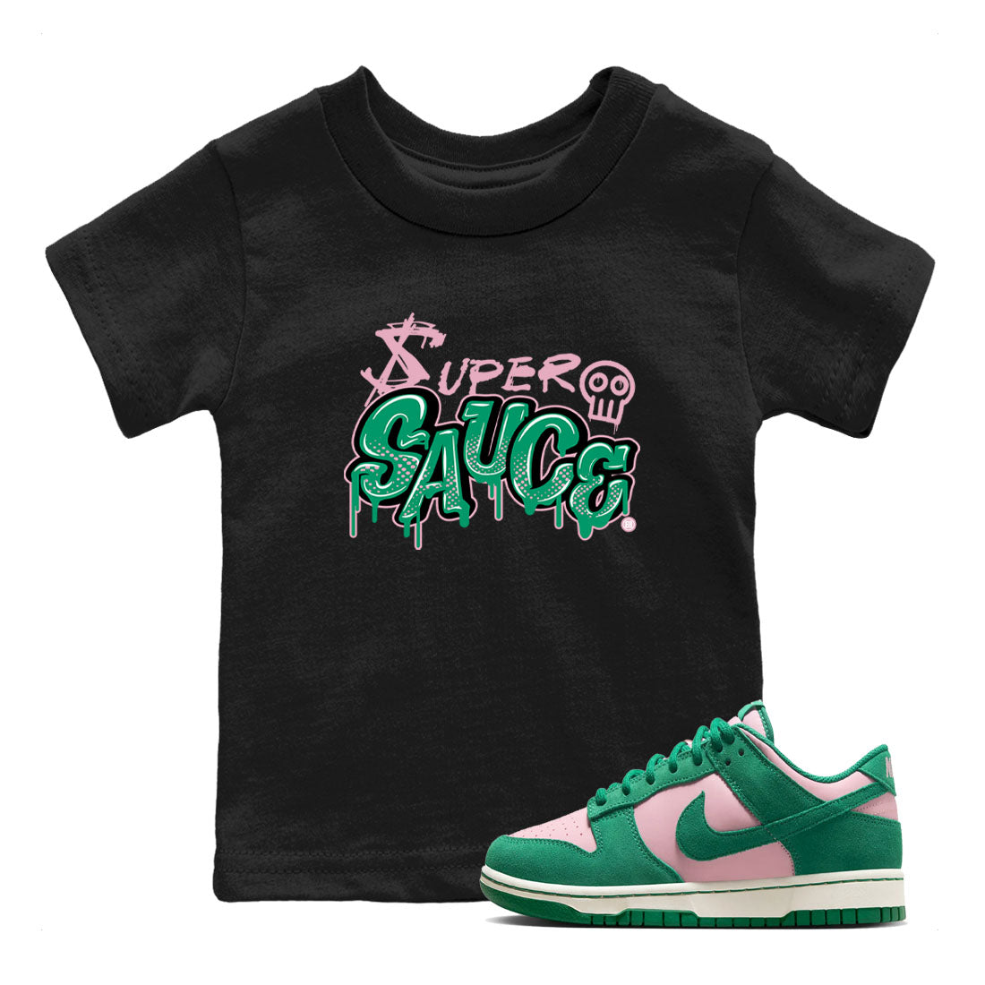 Dunk Low Medium Soft Pink Malachite shirt to match jordans Super Sauce sneaker tees Dunks Medium Soft Pink Malachite Streetwear Brand Drip Gear Zone baby toddler Black 1 cotton Shirt