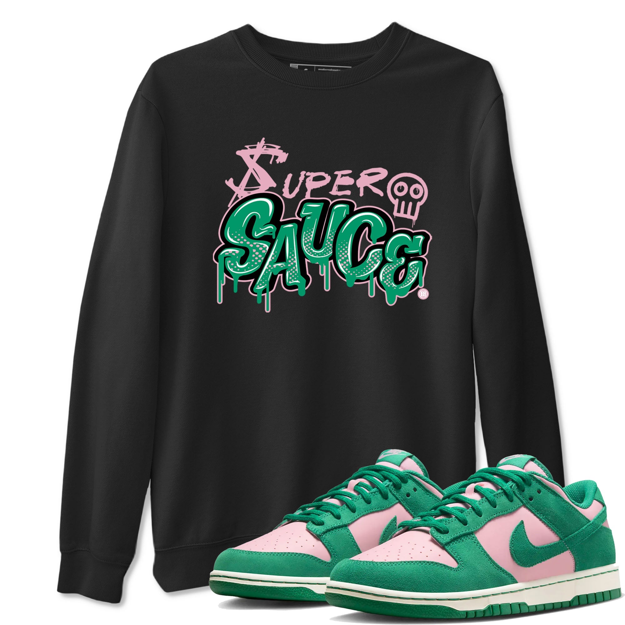 Dunk Low Medium Soft Pink Malachite shirt to match jordans Super Sauce sneaker tees Dunks Medium Soft Pink Malachite Streetwear Brand Drip Gear Zone unisex cotton Black 1 crew neck shirt