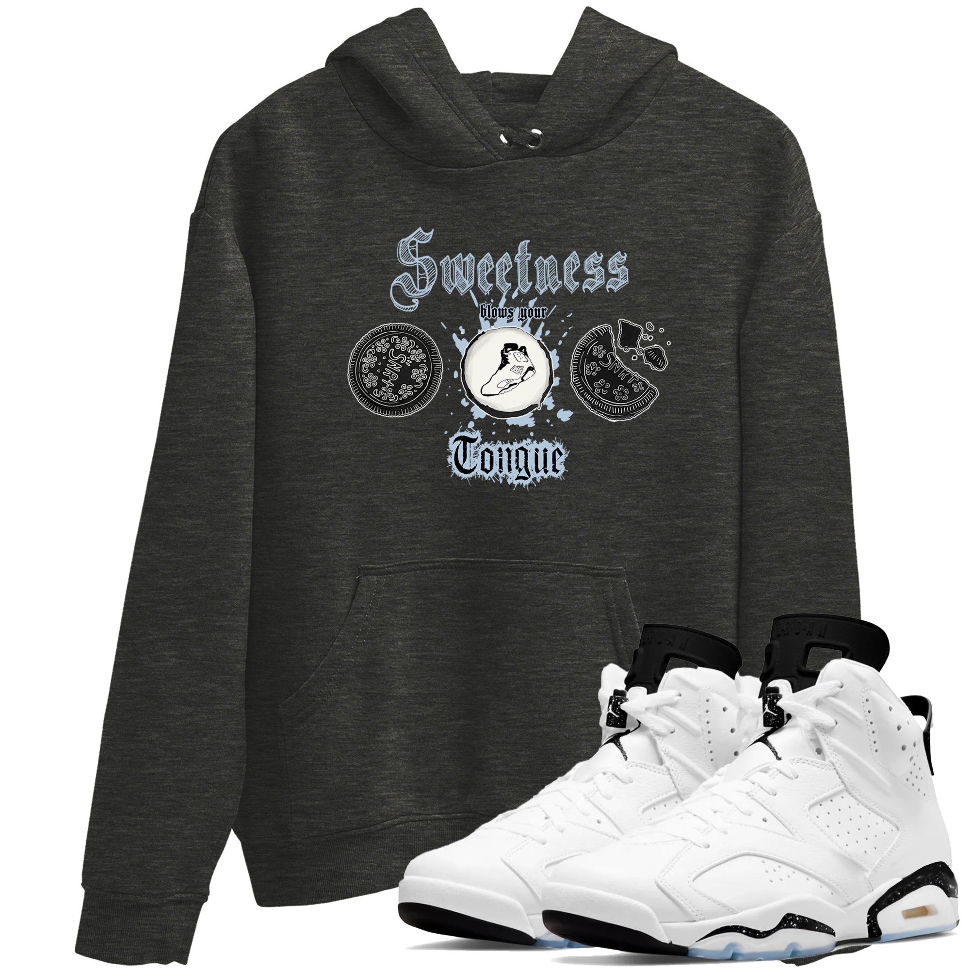 Air Jordan 6 White Black shirts to match jordans Sweetness Blows Your Tongue sneaker match tees Air Jordan 6 White Black Drip Gear Zone unisex cotton Charcoal Heather 1 crew neck shirt