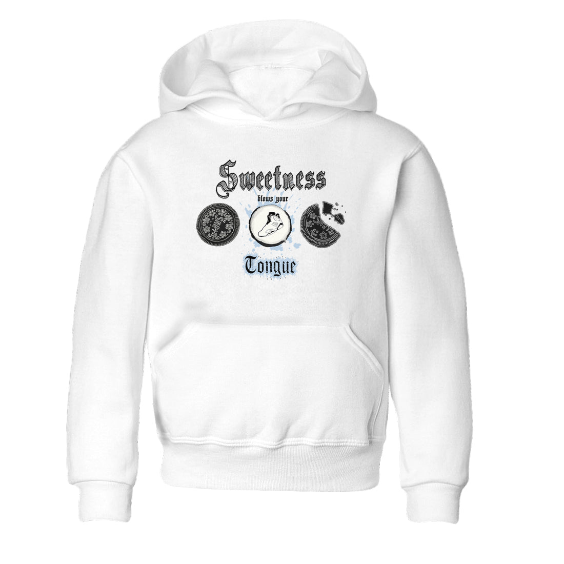 Air Jordan 6 Reverse Cookies shirts to match jordans Sweetness Blows Your Tongue sneaker match tees Air Jordan 6 Reverse Cookies Drip Gear Zone baby toddler White 2 cotton Shirt