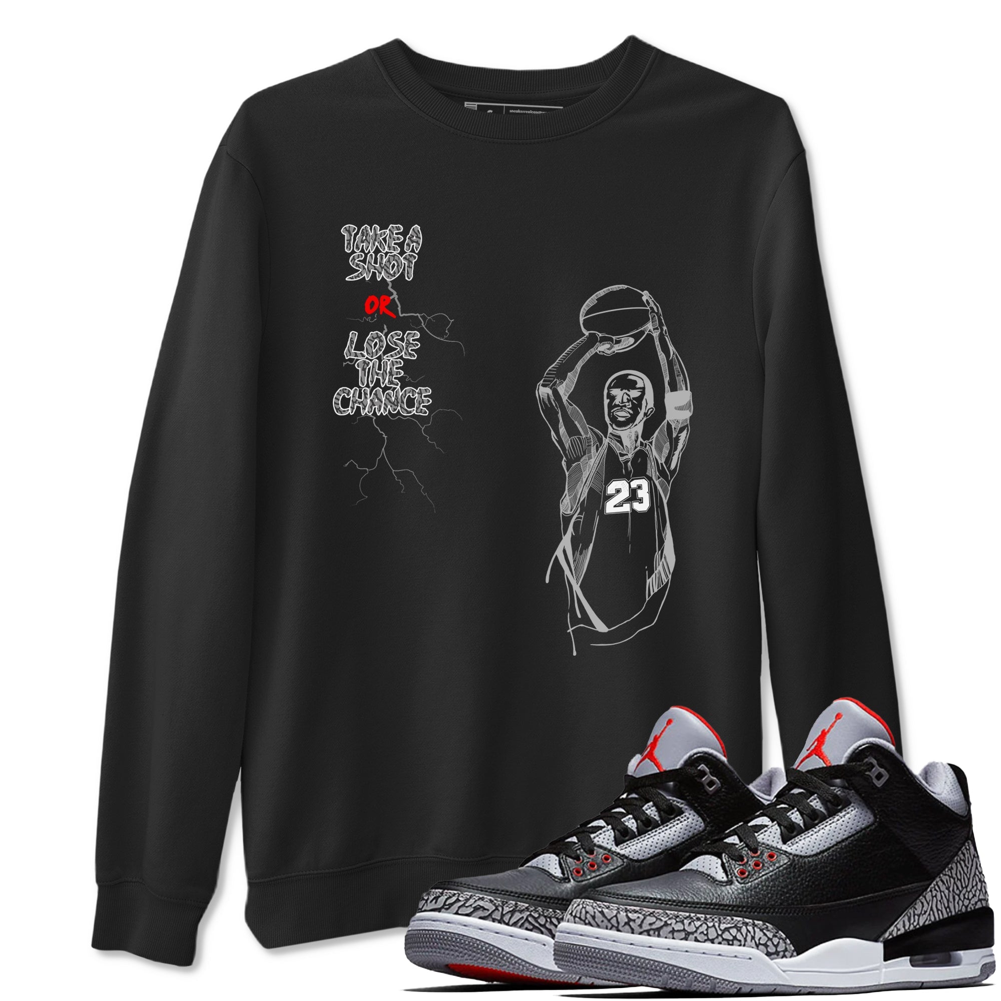 3s Black Cement shirts to match jordans Take A Shot sneaker match tees Air Jordan 3 Black Cement match shoes to clothes Drip Gear Zone unisex cotton Black 1 shirts