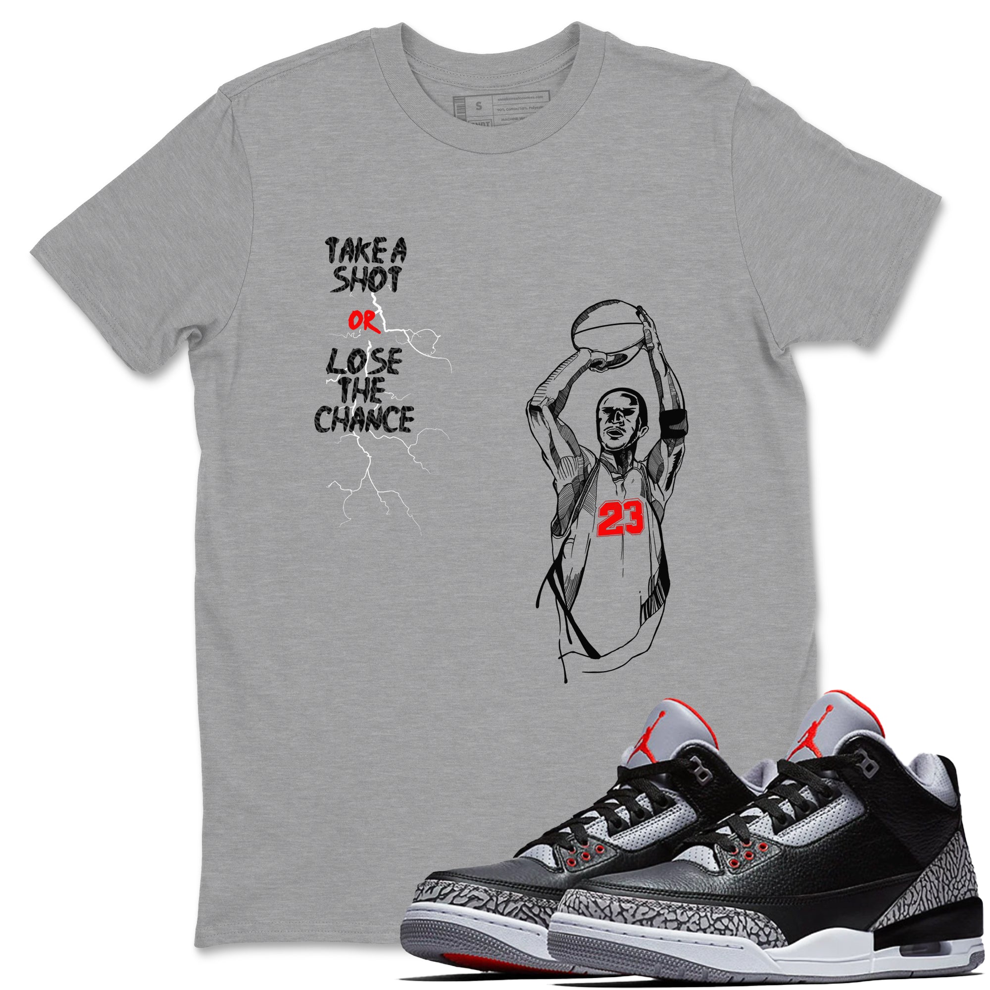 3s Black Cement shirts to match jordans Take A Shot sneaker match tees Air Jordan 3 Black Cement match shoes to clothes Drip Gear Zone unisex cotton Heather Grey 1 shirts