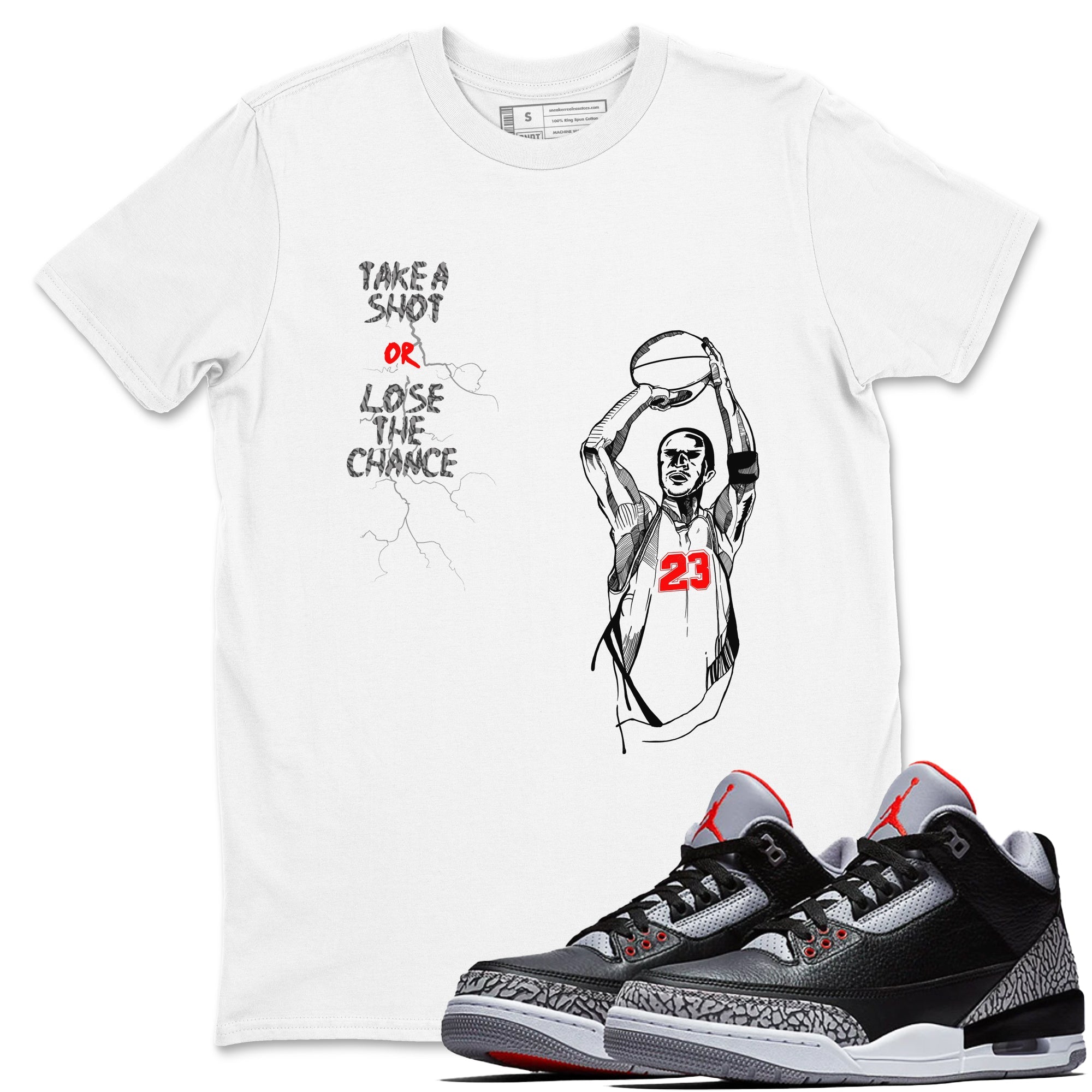 3s Black Cement shirts to match jordans Take A Shot sneaker match tees Air Jordan 3 Black Cement match shoes to clothes Drip Gear Zone unisex cotton White 1 shirts