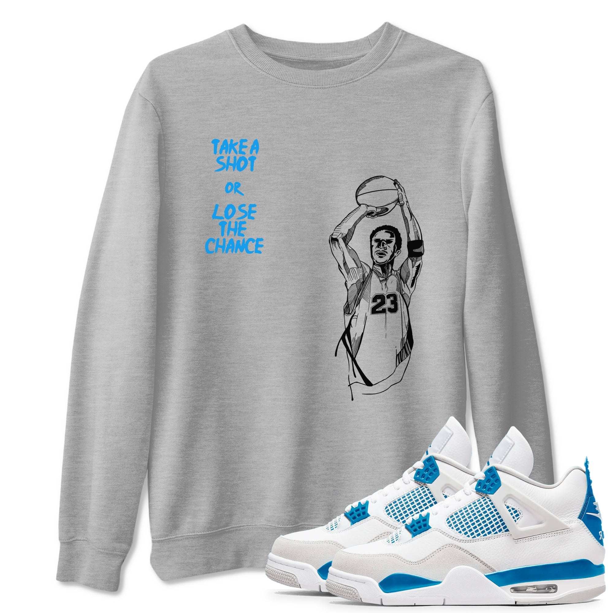 4s Military Blue shirts to match jordans Take A Shot sneaker match tees Air Jordan 4 Military Blue Drip Gear Zone unisex cotton Heather Grey 1 crew neck shirts