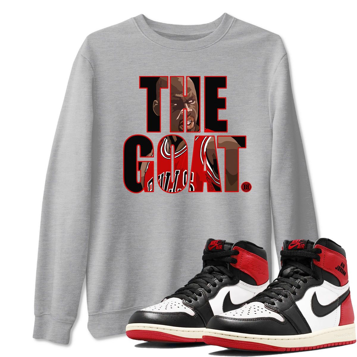 1s Black Toe Reimagined shirts to match jordans The Goat sneaker match tees Air Jordan 1 Black Toe Reimagined match shoes to clothes Drip Gear Zone unisex cotton Heather Grey 1 shirts