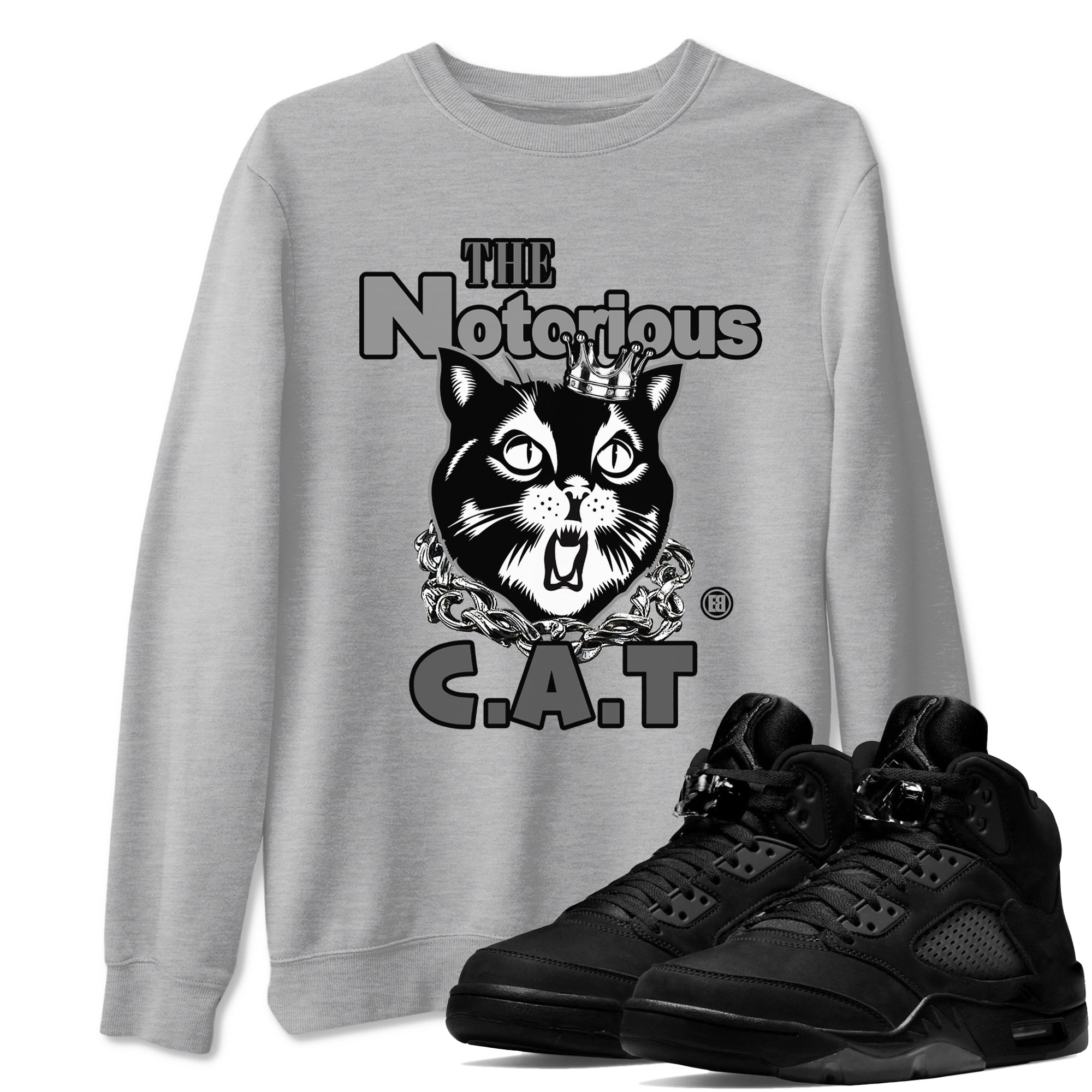 5s Black Cat shirts to match jordans The Notorious Cat sneaker match tees Air Jordan 5 Black Cat Drip Gear Zone unisex cotton Heather Grey 1 crew neck shirts