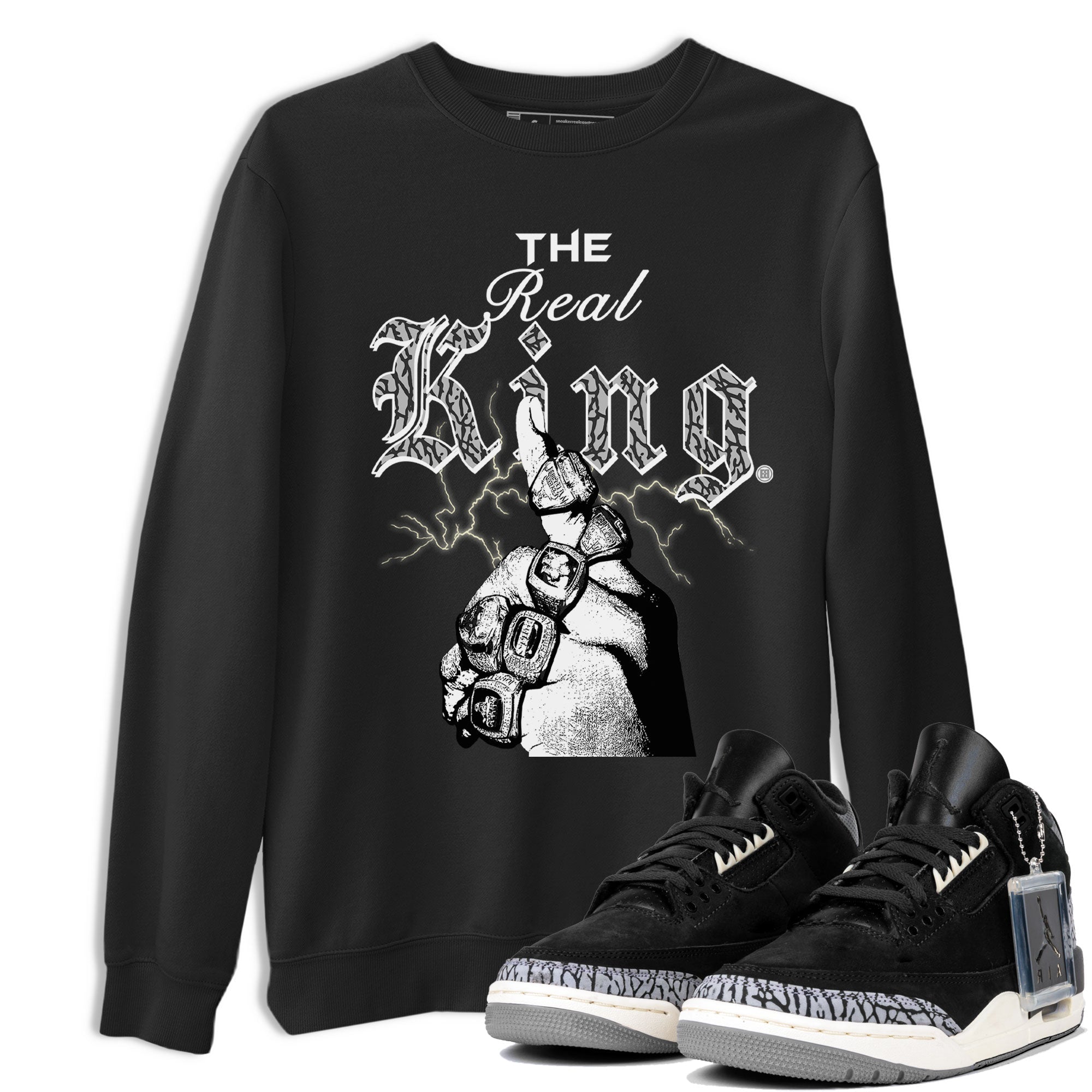 3s Retro Off Noir shirt to match jordans The Real King sneaker tees Air Jordan 3 Off Noir Drip Gear Zone Streetwear Casual Fit Black 1 T-Shirt