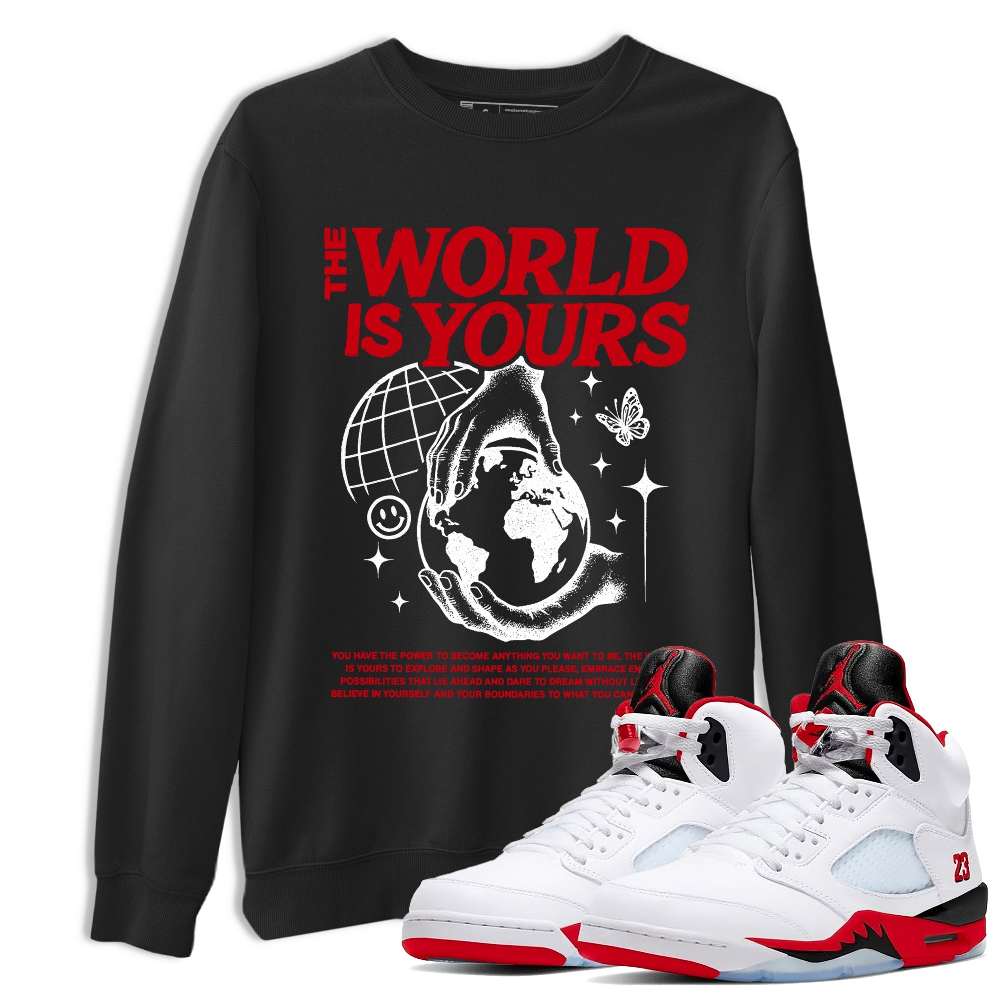 5s Fire Red Sneaker match tees  Sneaker Tees To Match Jordan 5 Retro Fire Red Sneakers  The World Is Yours Graphic Tee Black 1
