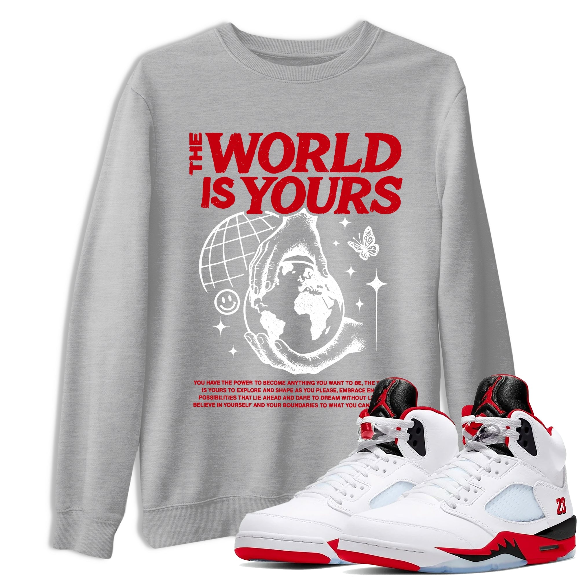 5s Fire Red Sneaker match tees  Sneaker Tees To Match Jordan 5 Retro Fire Red Sneakers  The World Is Yours Graphic Tee Heather Grey 1