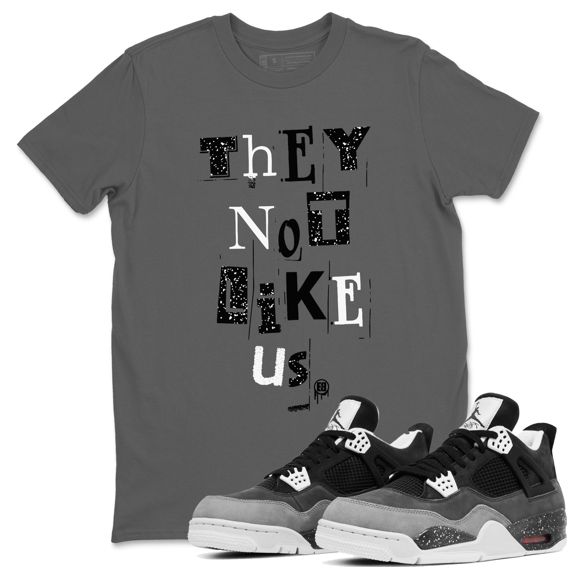 4s Fear shirts to match jordans They Not Like Us sneaker match tees Air Jordan 4 Fear Drip Gear Zone unisex cotton Cool Grey 1 crew neck shirts