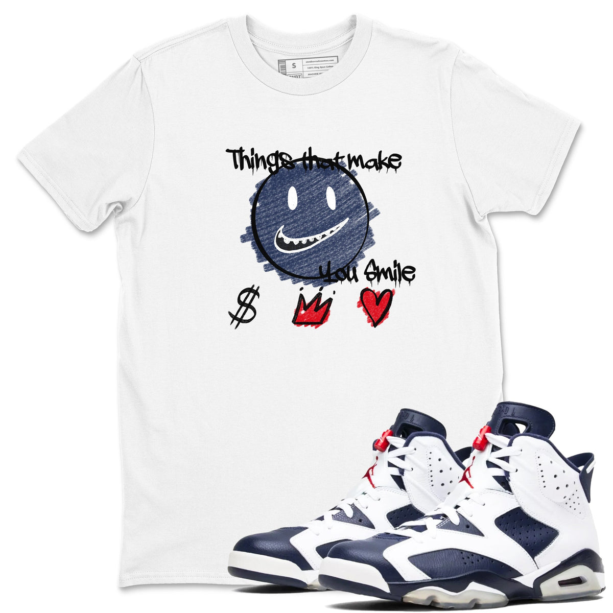 6s Olympic shirts to match jordans Things That Make You Smile sneaker match tees Air Jordan 6 Olympic Drip Gear Zone streetwear brand White 1 unisex cotton tee
