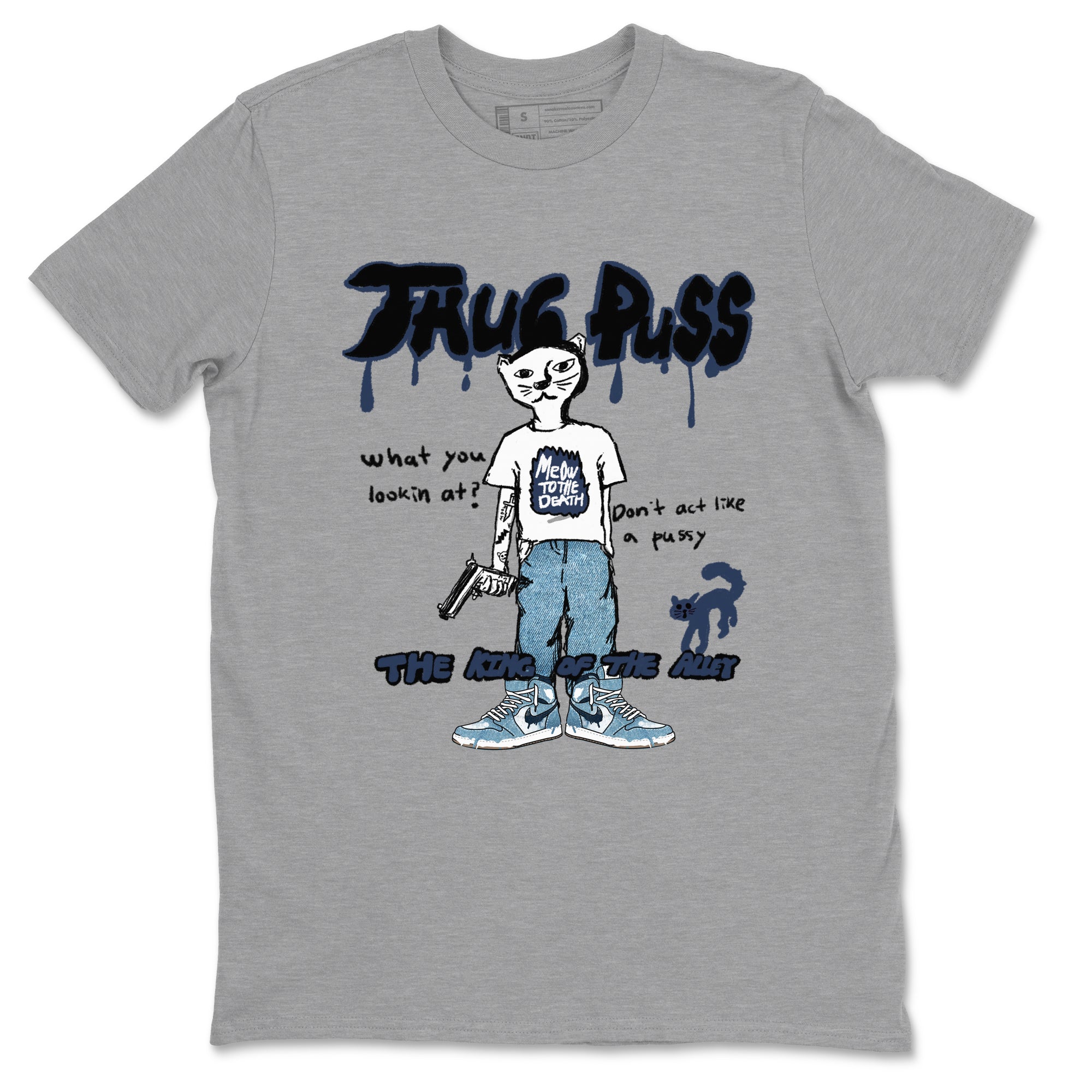 1s Denim shirts to match jordans Thug Puss sneaker match tees Air Jordan 1 Denim Drip Gear Zone streetwear brand Heather Grey 2 unisex cotton tee