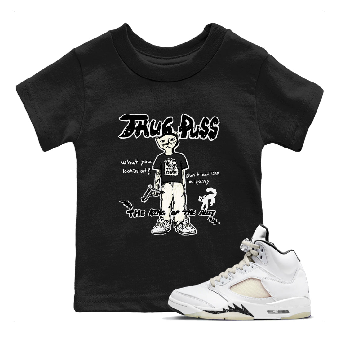 5s Sail shirt to match jordans Thug Puss sneaker tees Air Jordan 5 Sail Drip Gear Zone baby toddler Black 1 cotton Shirt