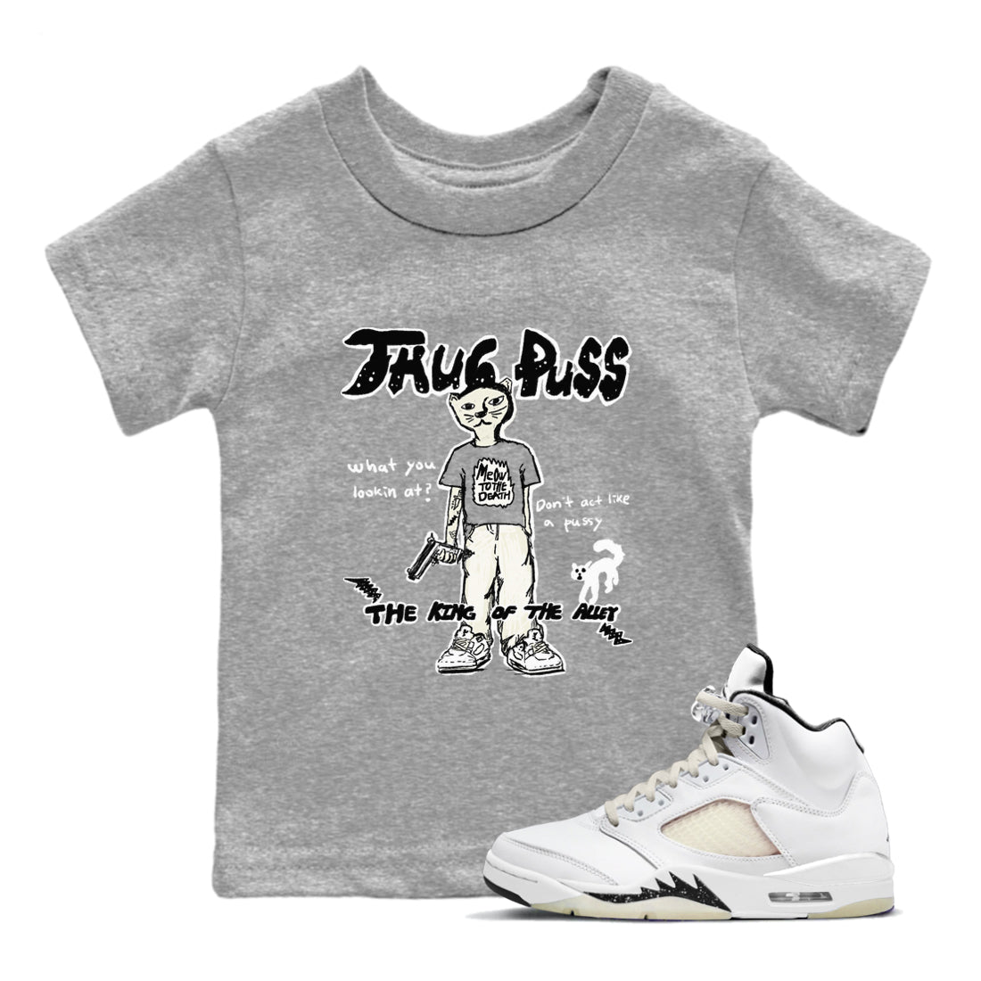 5s Sail shirt to match jordans Thug Puss sneaker tees Air Jordan 5 Sail Drip Gear Zone baby toddler Heather Grey 1 cotton Shirt