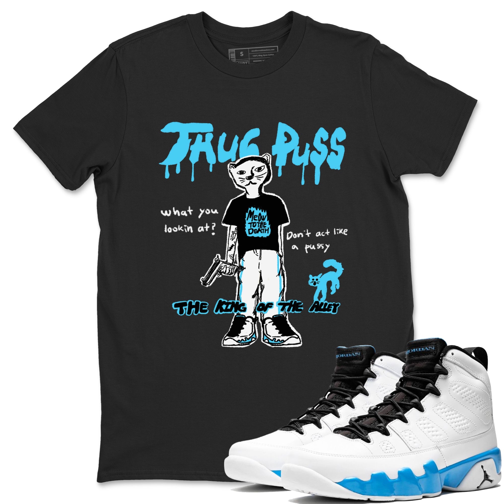 9s Powder Blue shirt to match jordans Thug Puss sneaker tees Air Jordan 9 Powder Blue Drip Gear Zone unisex cotton Black 1 crew neck shirt
