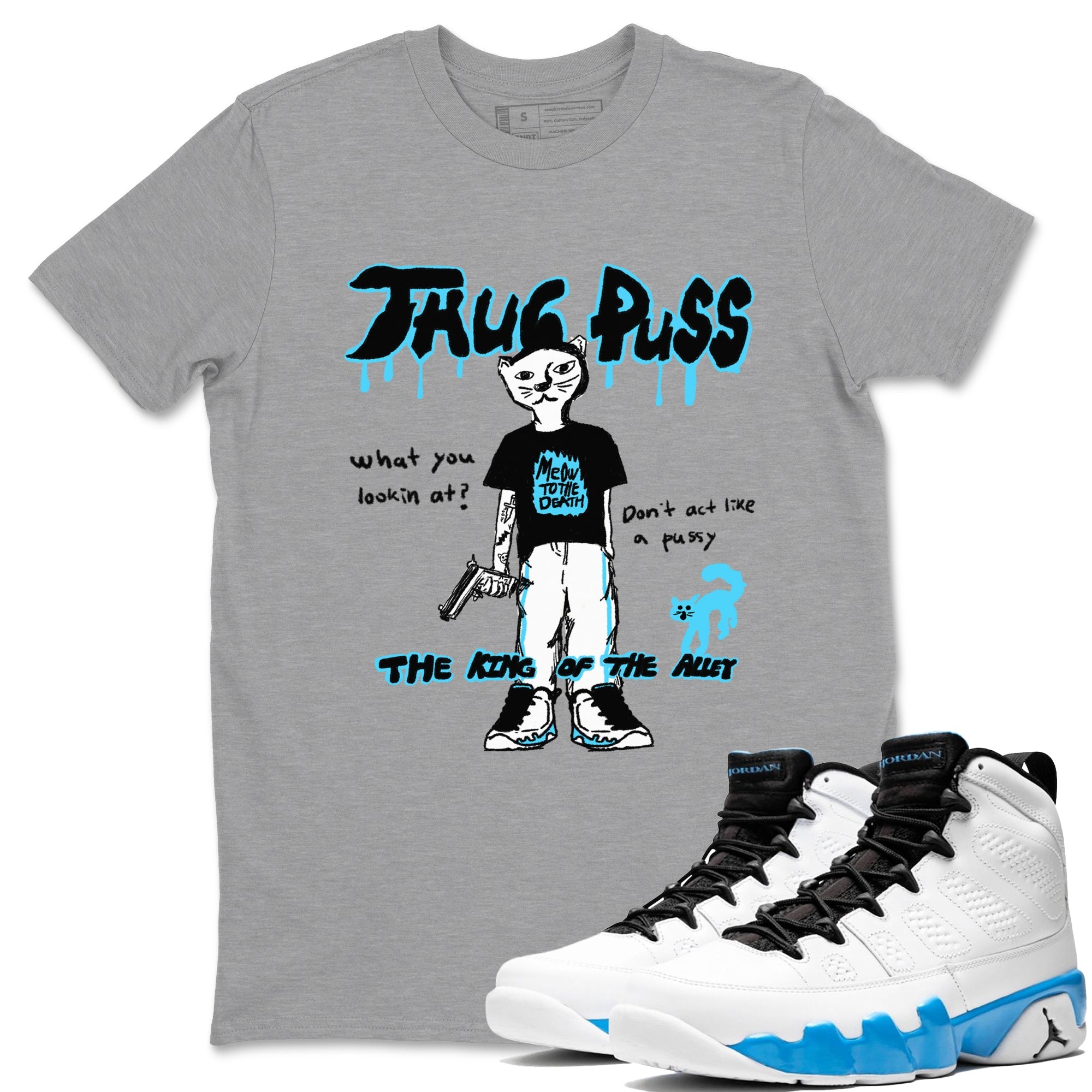 9s Powder Blue shirt to match jordans Thug Puss sneaker tees Air Jordan 9 Powder Blue Drip Gear Zone unisex cotton Heather Grey 1 crew neck shirt