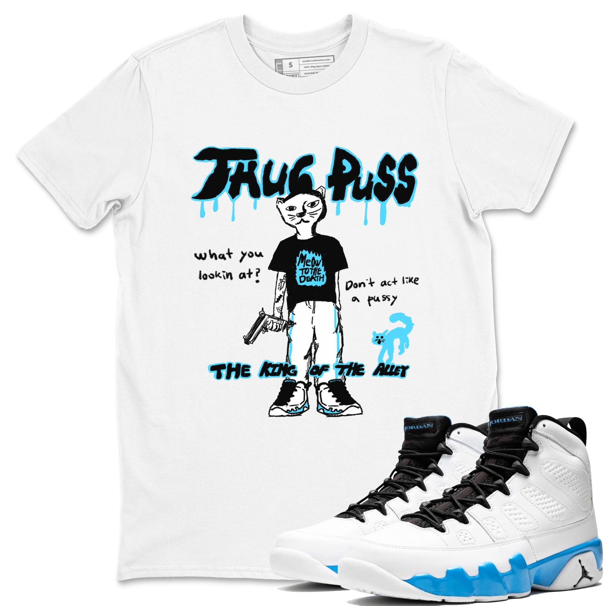 9s Powder Blue shirt to match jordans Thug Puss sneaker tees Air Jordan 9 Powder Blue Drip Gear Zone unisex cotton White 1 crew neck shirt